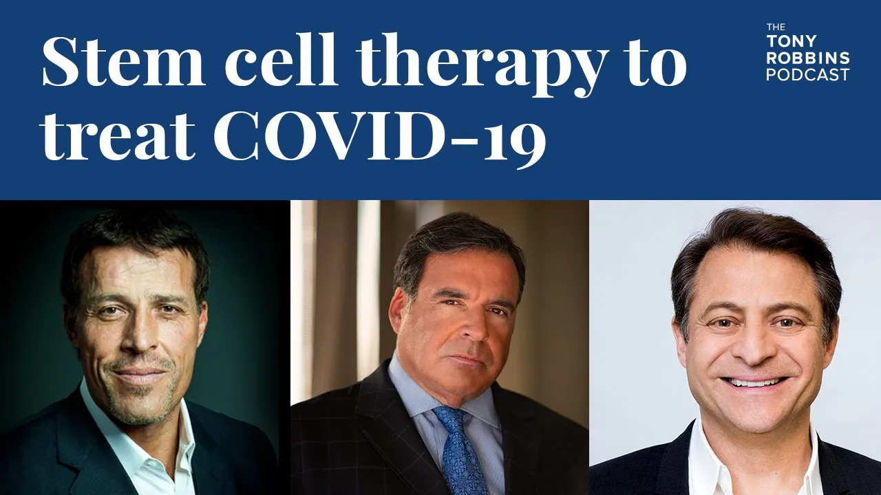 Stem Cell Therapy For COVID-19 w/ Dr. Bob Hariri and Dr. Peter Diamandis | Breakthroughs In Immunity episode artwork