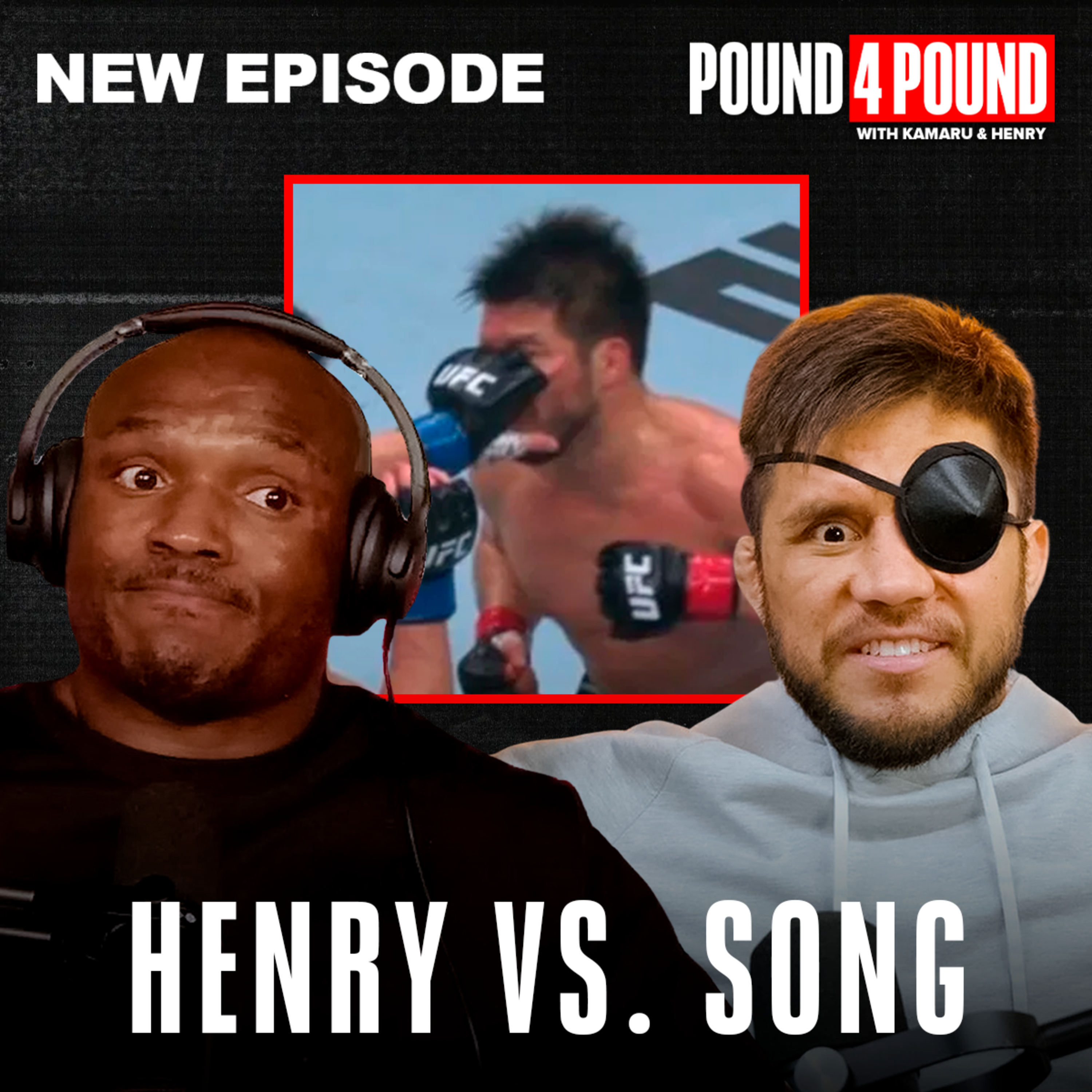 BONUS: Henry Cejudo REACTS to Song Yadong Loss & Eye Poke Drama | Pound 4 Pound Kamaru Usman & Henry Cejudo episode artwork