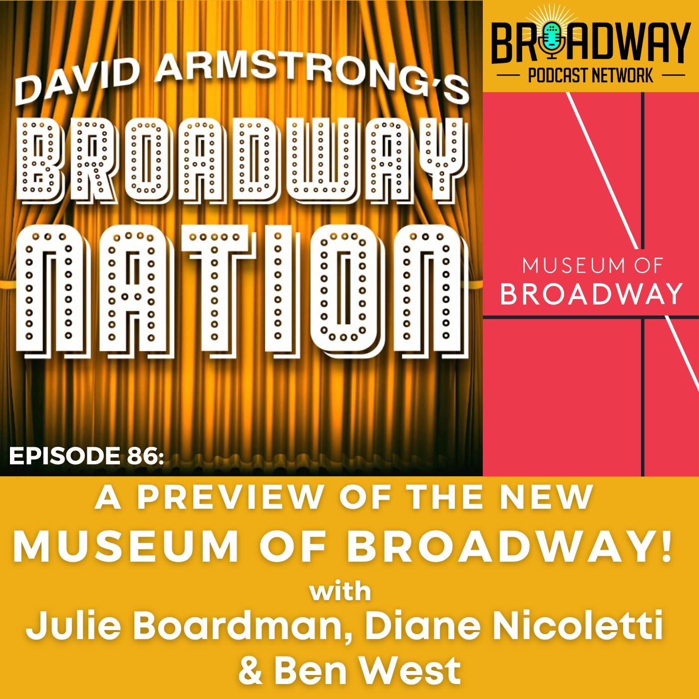 Episode 86: A Preview of the Museum Of Broadway! Image
