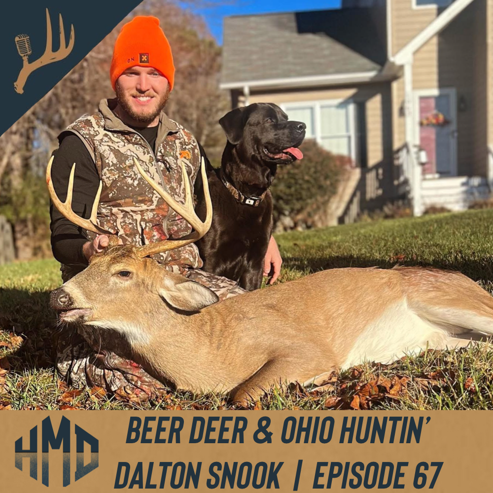 Beer, Deer, and Ohio Huntin’ | Dalton Snook | Episode 67 episode artwork