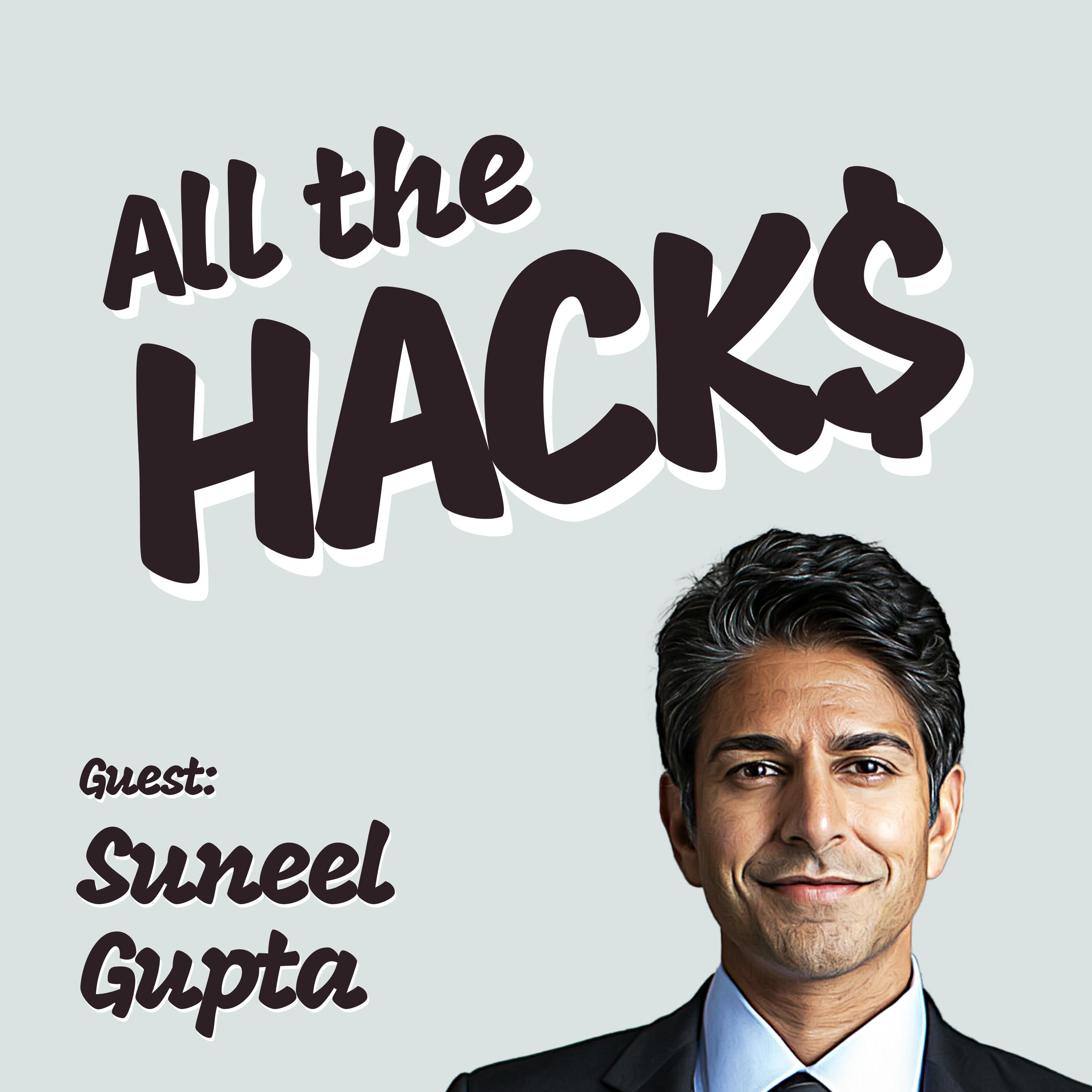 Essential Practices for Finding Success and Joy in Everything You Do with Suneel Gupta