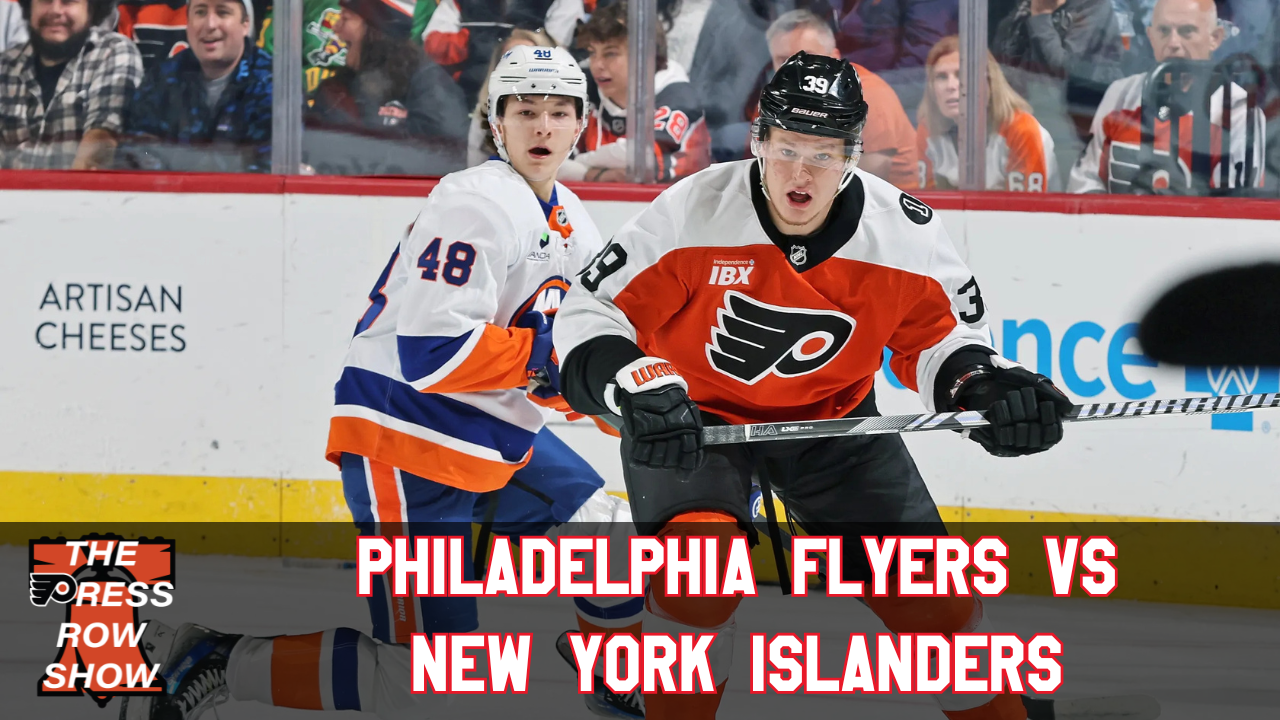 Philadelphia Flyers vs. New York Islanders (1/26/26) - The Press Row Show Postgame