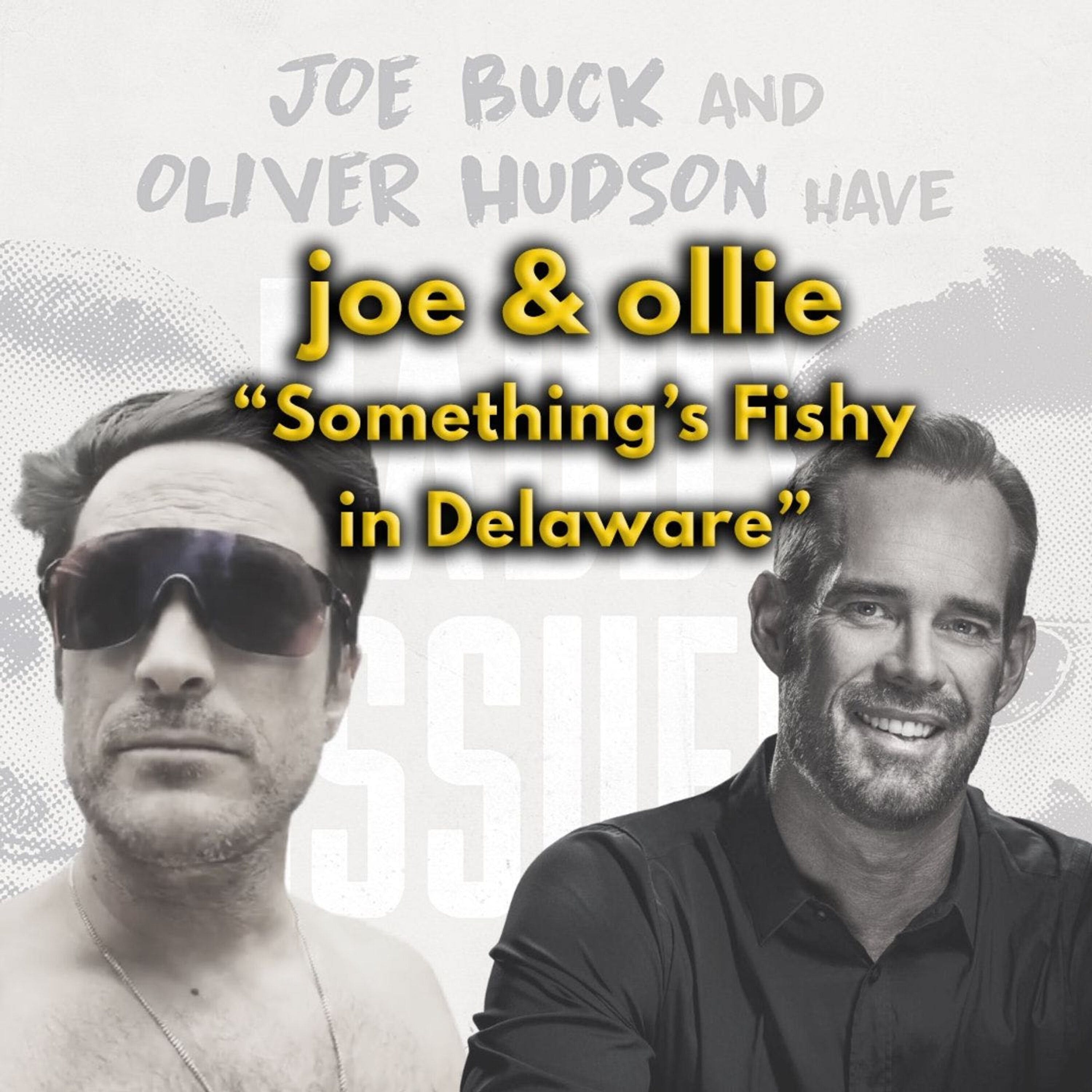 Joe and Oliver: Something’s Fishy in Delaware episode artwork