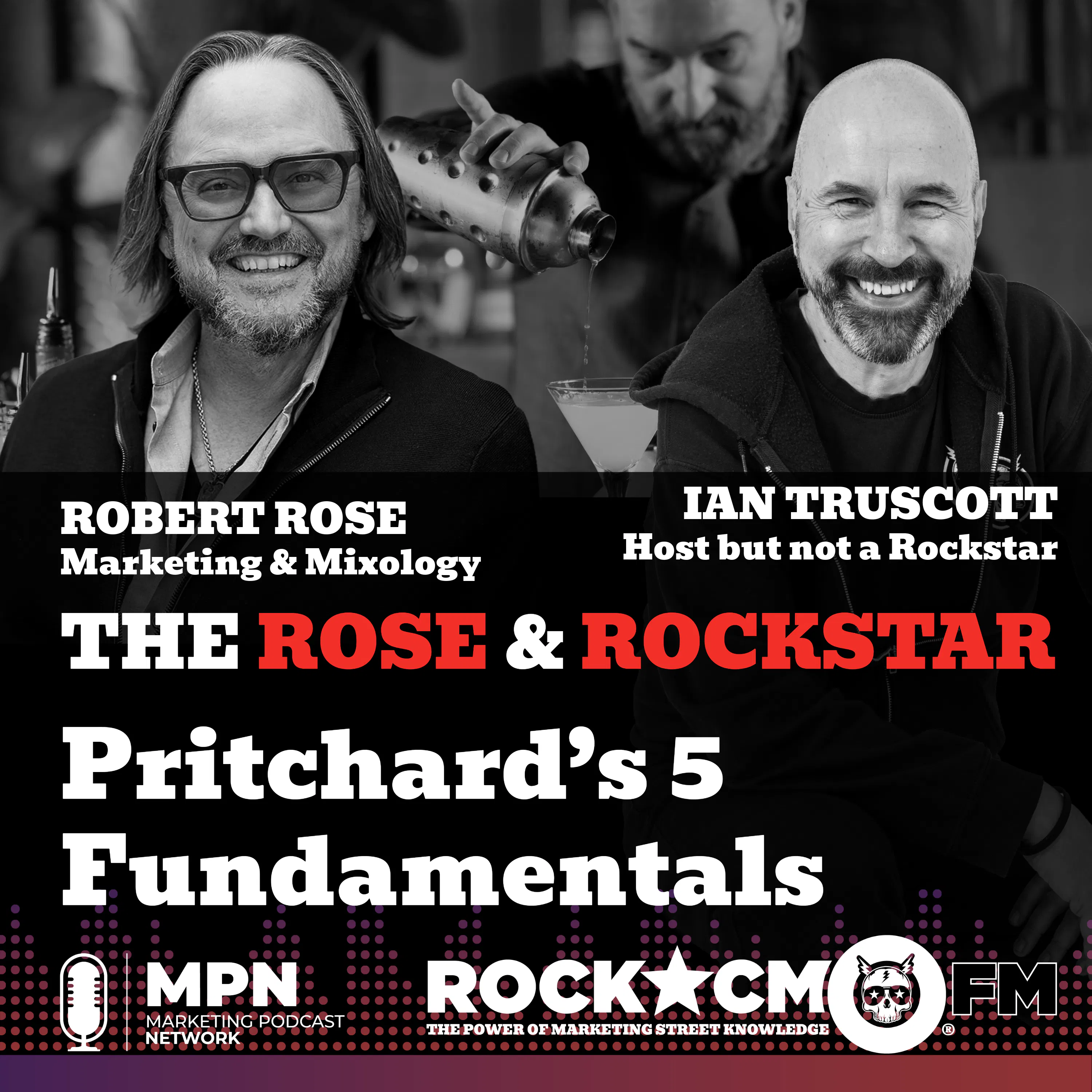 The Rose & Rockstar: Pritchard’s 5 Fundamentals