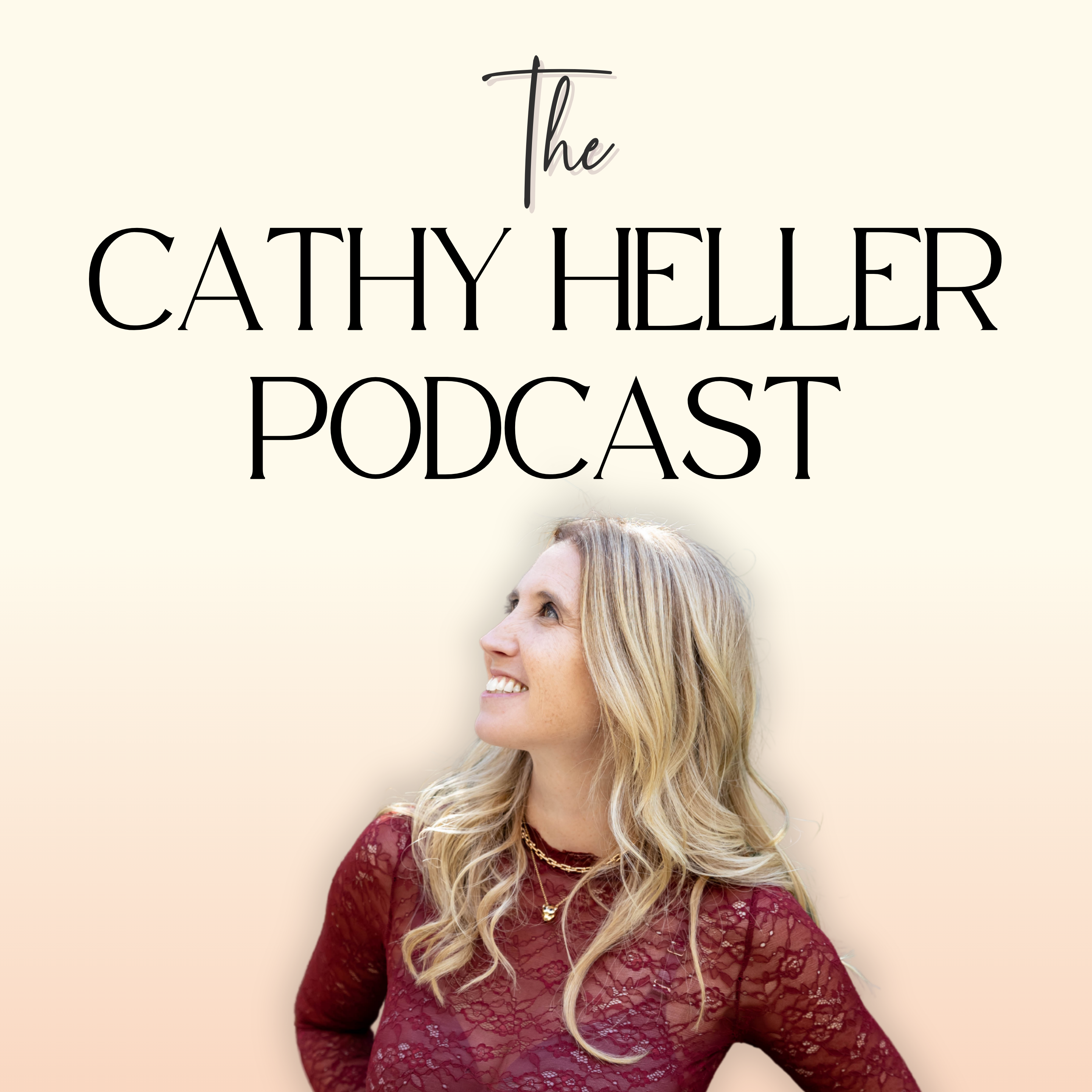 The Cathy Heller Podcast with Cathy Heller: Making Manifestation Make Sense