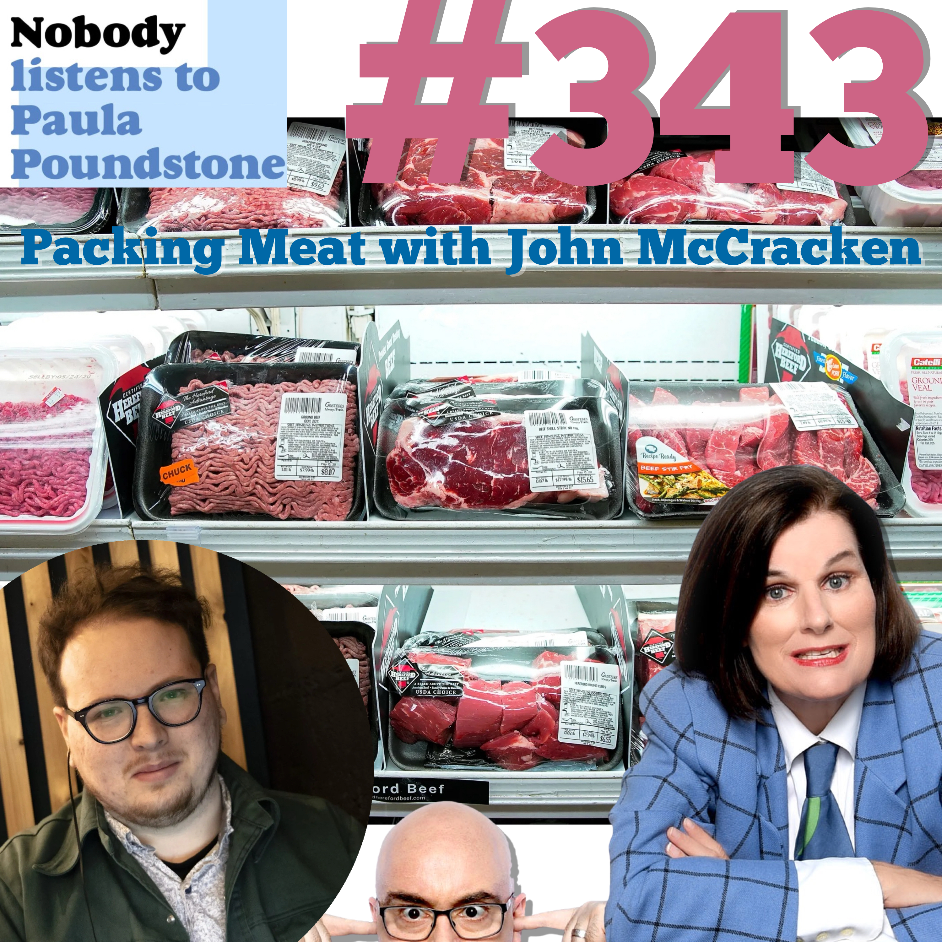 Ep 343 - Packing Meat with John McCracken