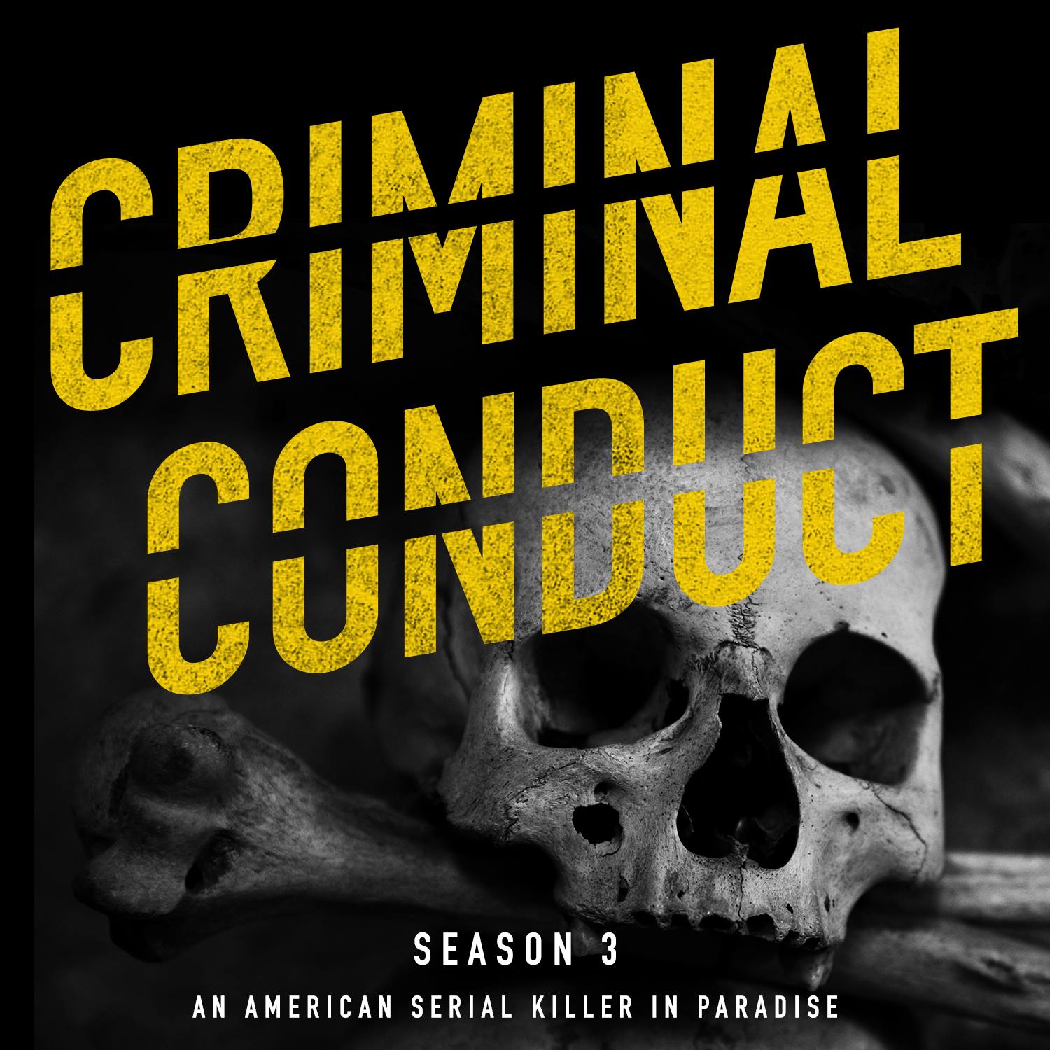 Criminal Conduct Season 3 Trailer: An American Serial Killer in Paradise