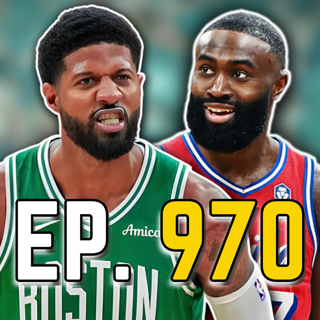 Episode 970: Trey Adell - Jaylen Brown Trade Might Improve Celtics Synergy episode artwork