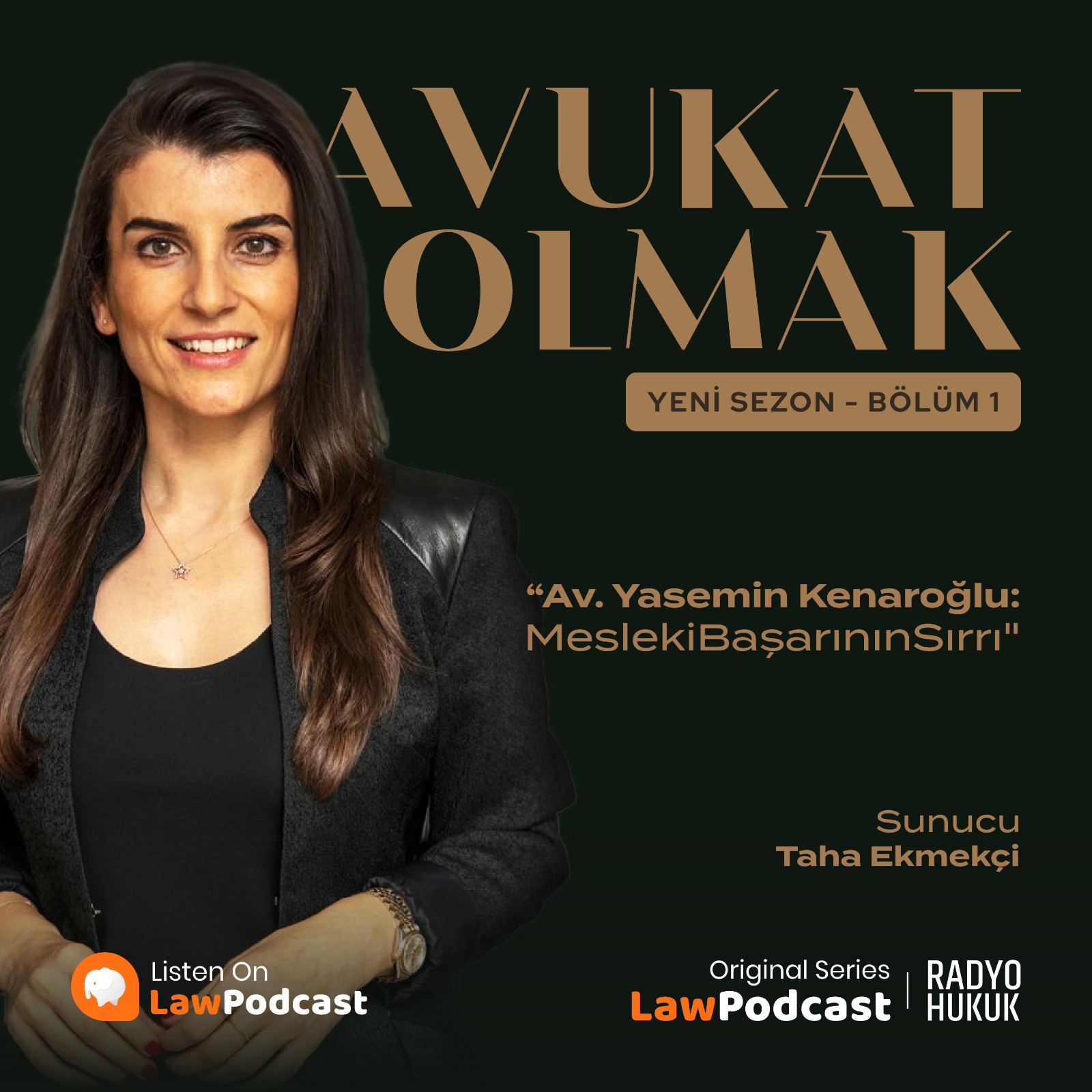 S3.B1 - Av. Yasemin Kenaroğlu: Mesleki Başarının Sırrı