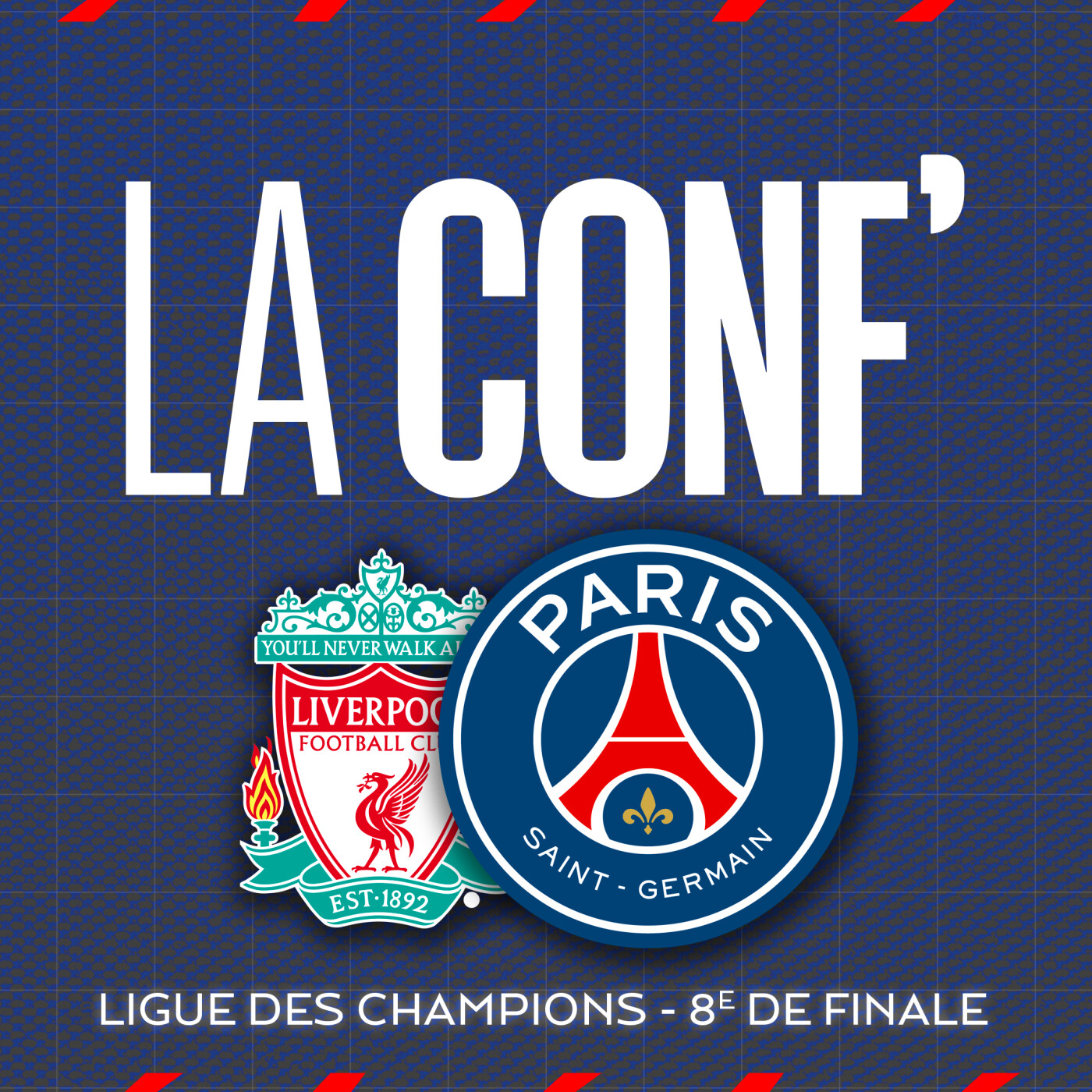 Ligue des Champions / 8e de finale / Liverpool FC - Paris Saint-Germain