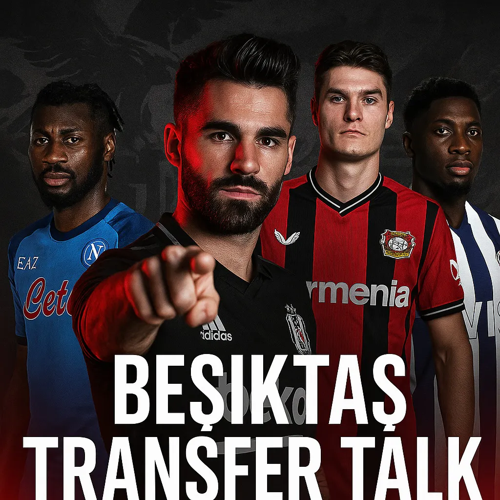 Beşiktaş Transfer Talk | Zambo Anguissa, Schick, Osayi Samuel & More! | 2025-26 Jersey Reaction