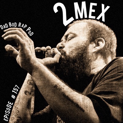 Episode 157- Afternoon Focus with guest 2Mex episode artwork