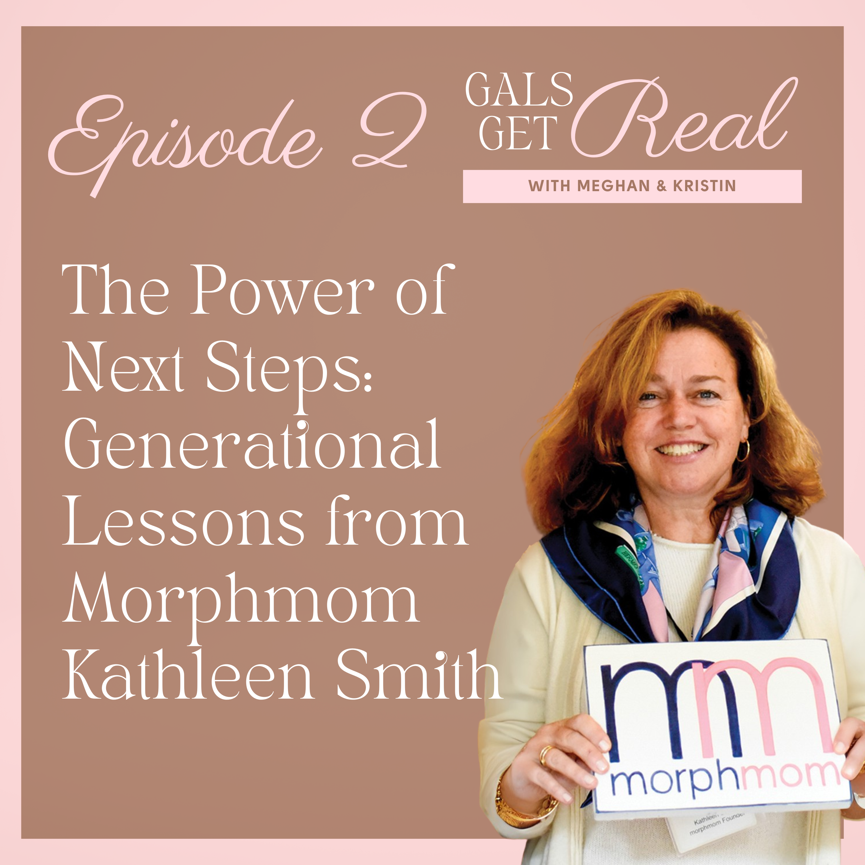 Gals Get Real with Kristin Hocker and Meghan Caponiti