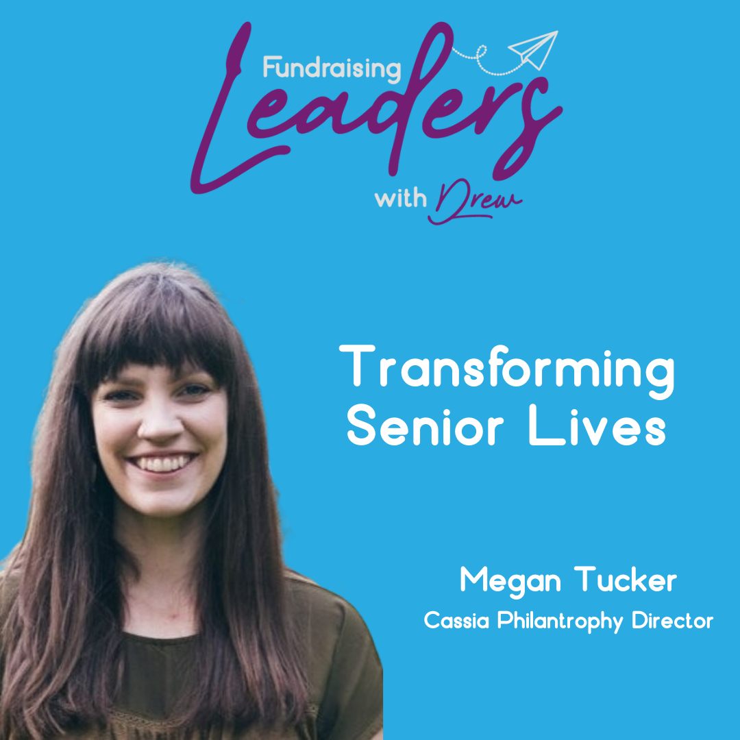 Innovative Elder Care Fundraising | Cassia Philanthropy Director, Megan Tucker