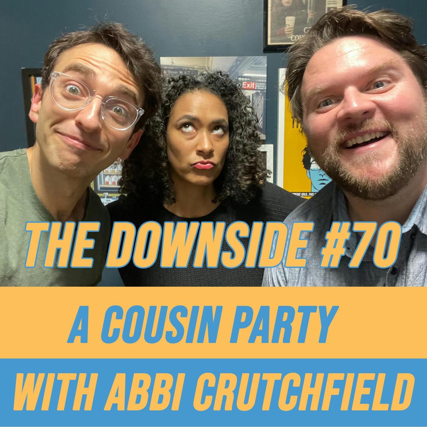 #70 A Cousin Party with Abbi Crutchfield