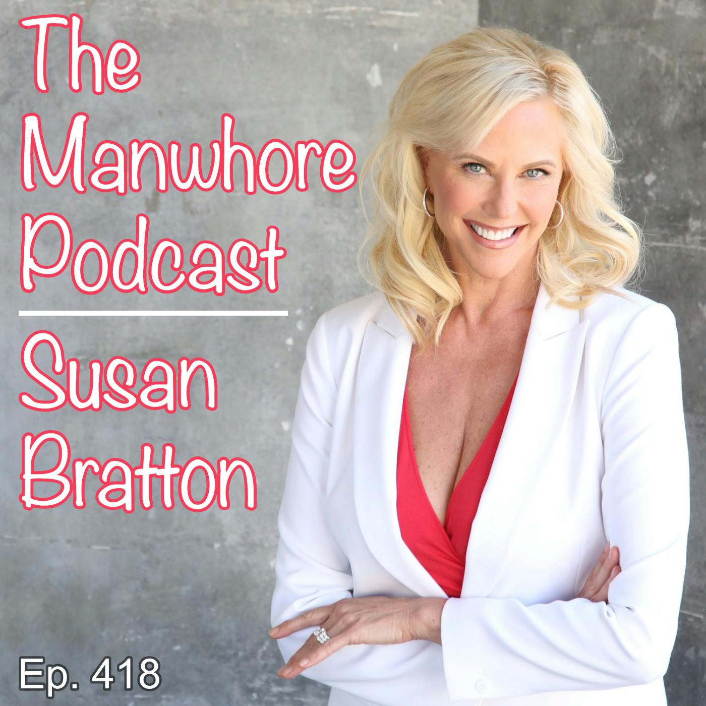 Ep. 418: Staying Sexy at 60 with Susan Bratton