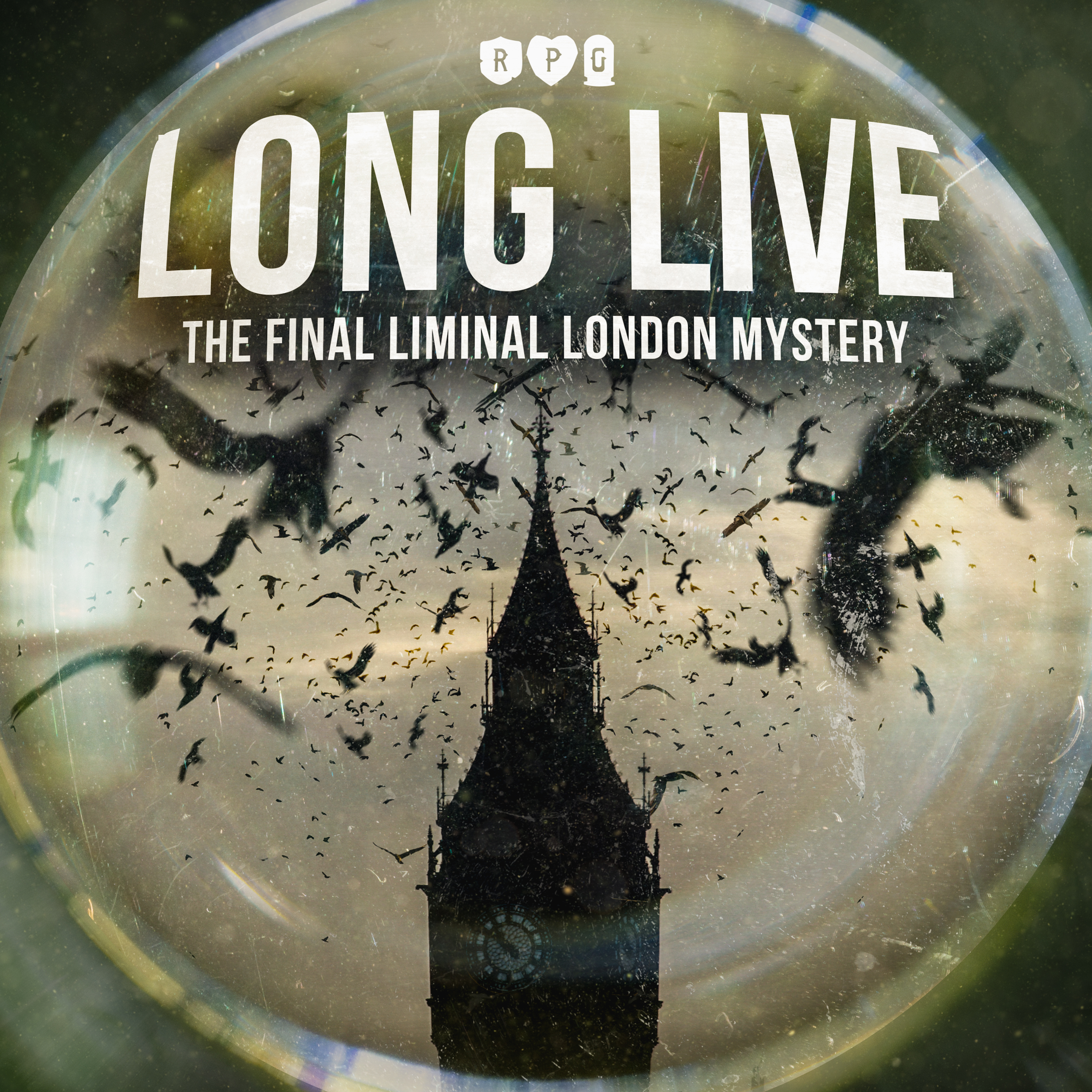 Long Live Pt3 | The Final Liminal London Mystery episode artwork