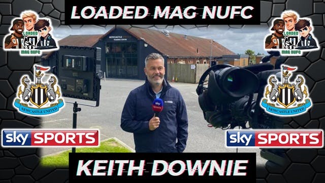 📺Keith Downie YouTube Sensation  @skysportskeith  💥Talks Newcastle United with  @LOADEDMAGNUFC 👀 📺Keith Downie YouTube Sensation  @skysportskeith  💥Talks Newcastle United with  @LOADEDMAGNUFC 👀