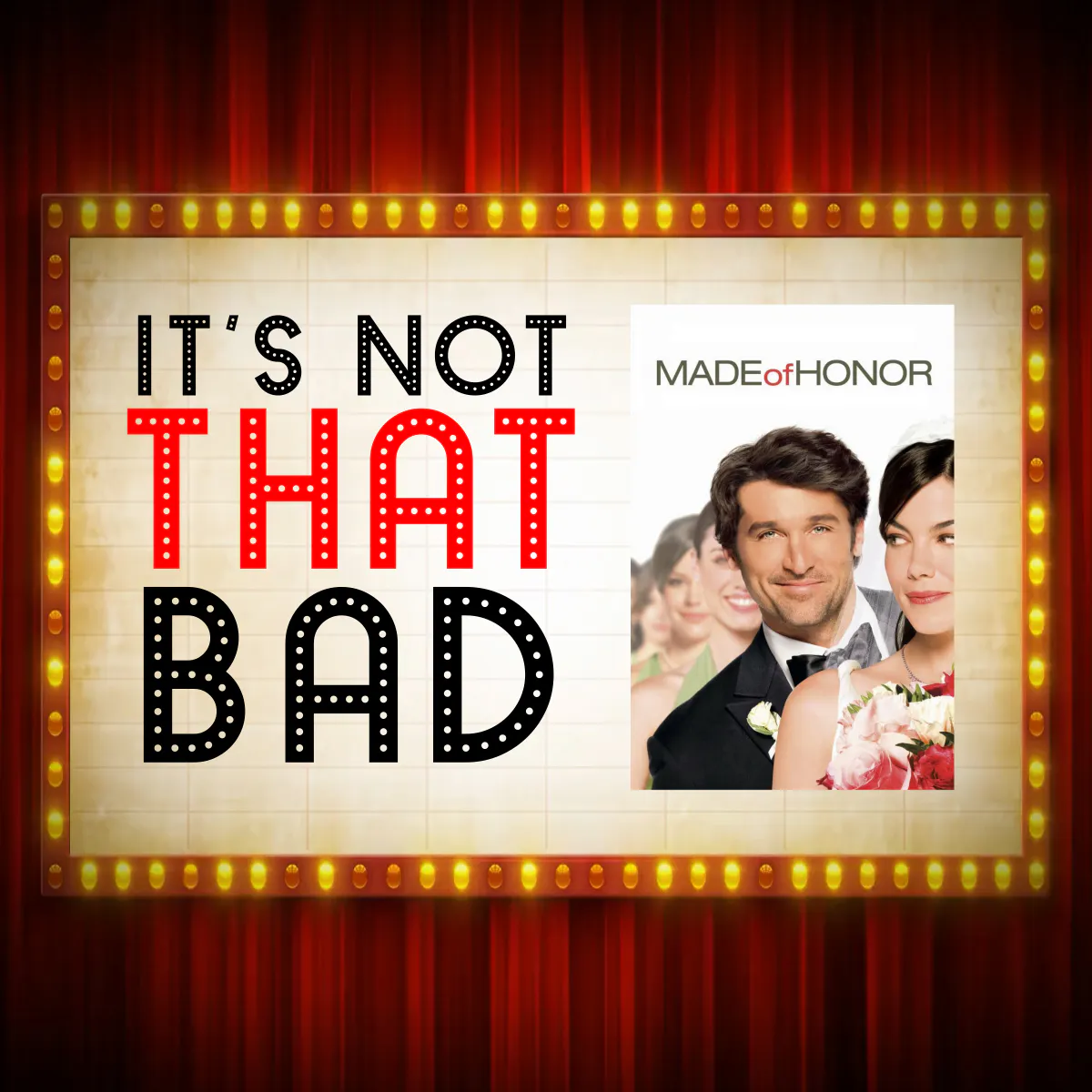Ep. 243 - Made Of Honor episode artwork