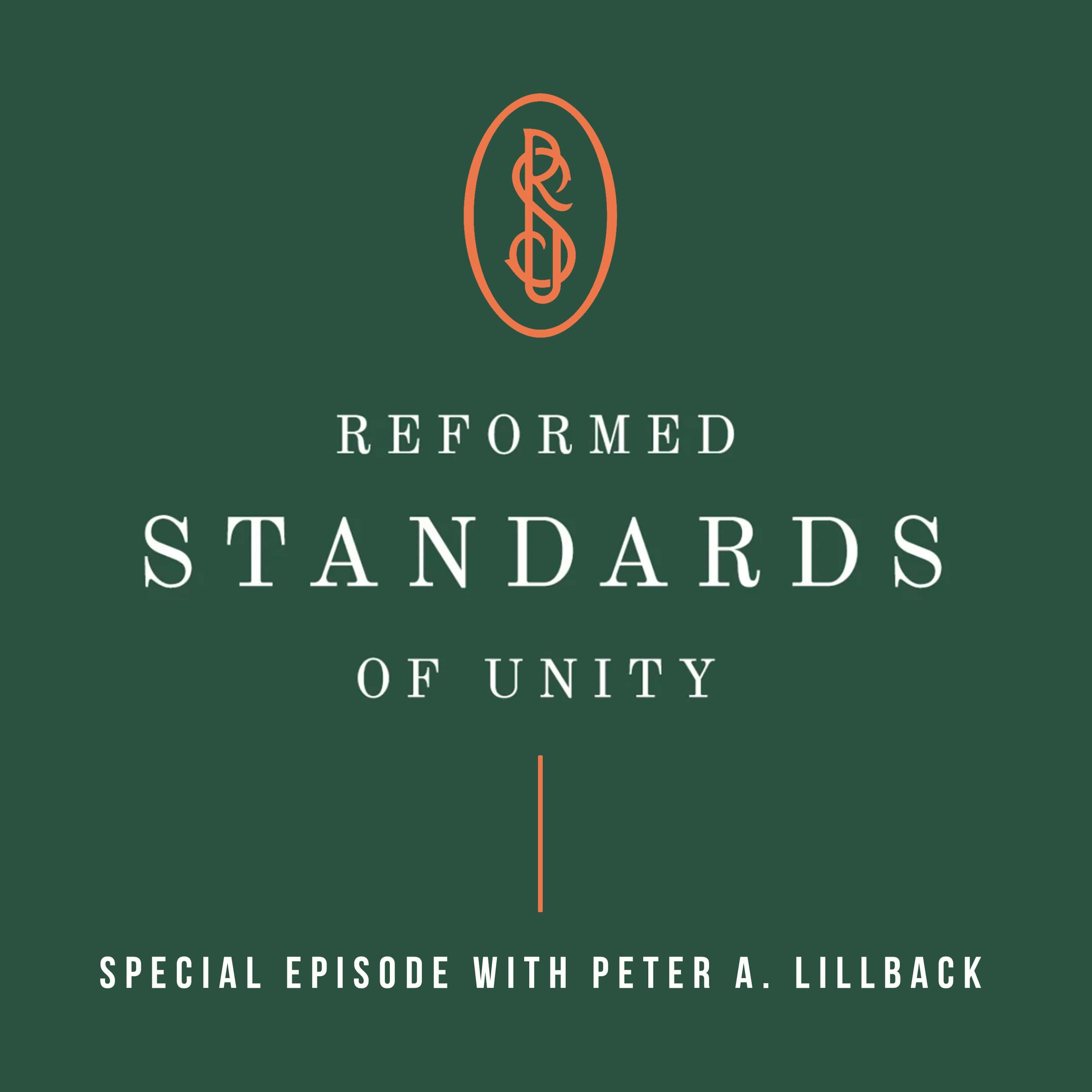 Reformed Standards of Unity: Special Episode