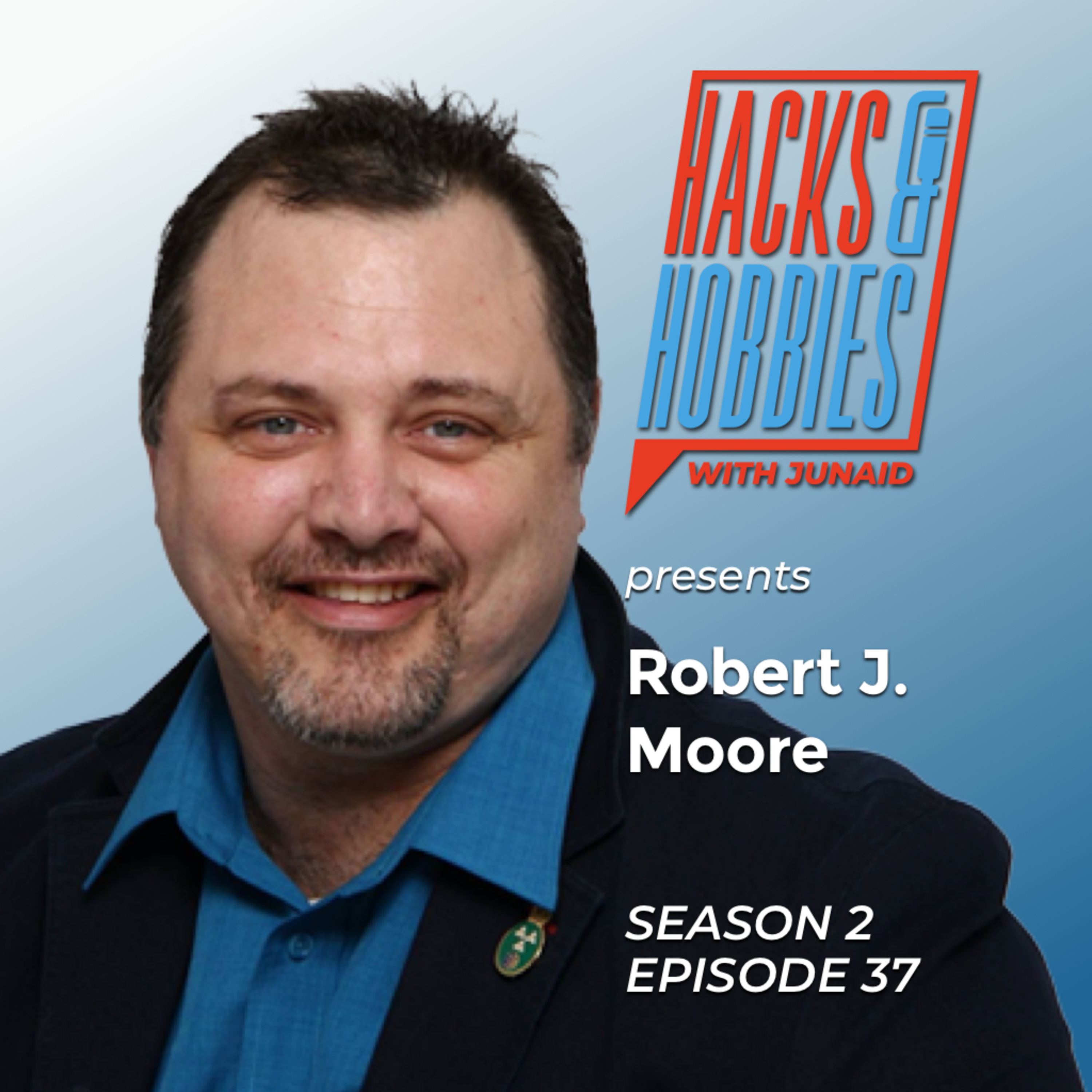 E237 - Robert J Moore - How to tell your story so you can attract your tribe.