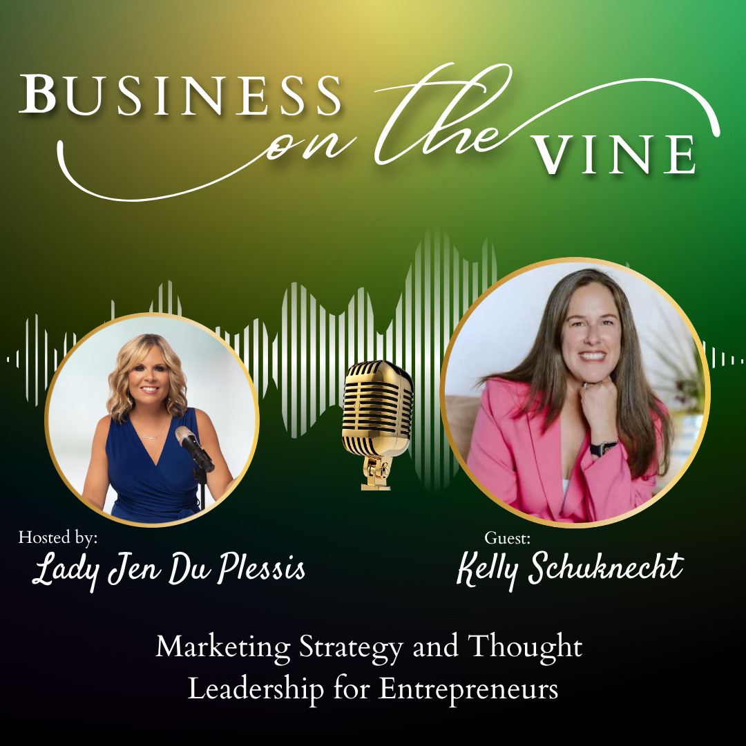 Marketing Strategy and Thought  Leadership for Entrepreneurs with Kelly Schuknecht episode artwork