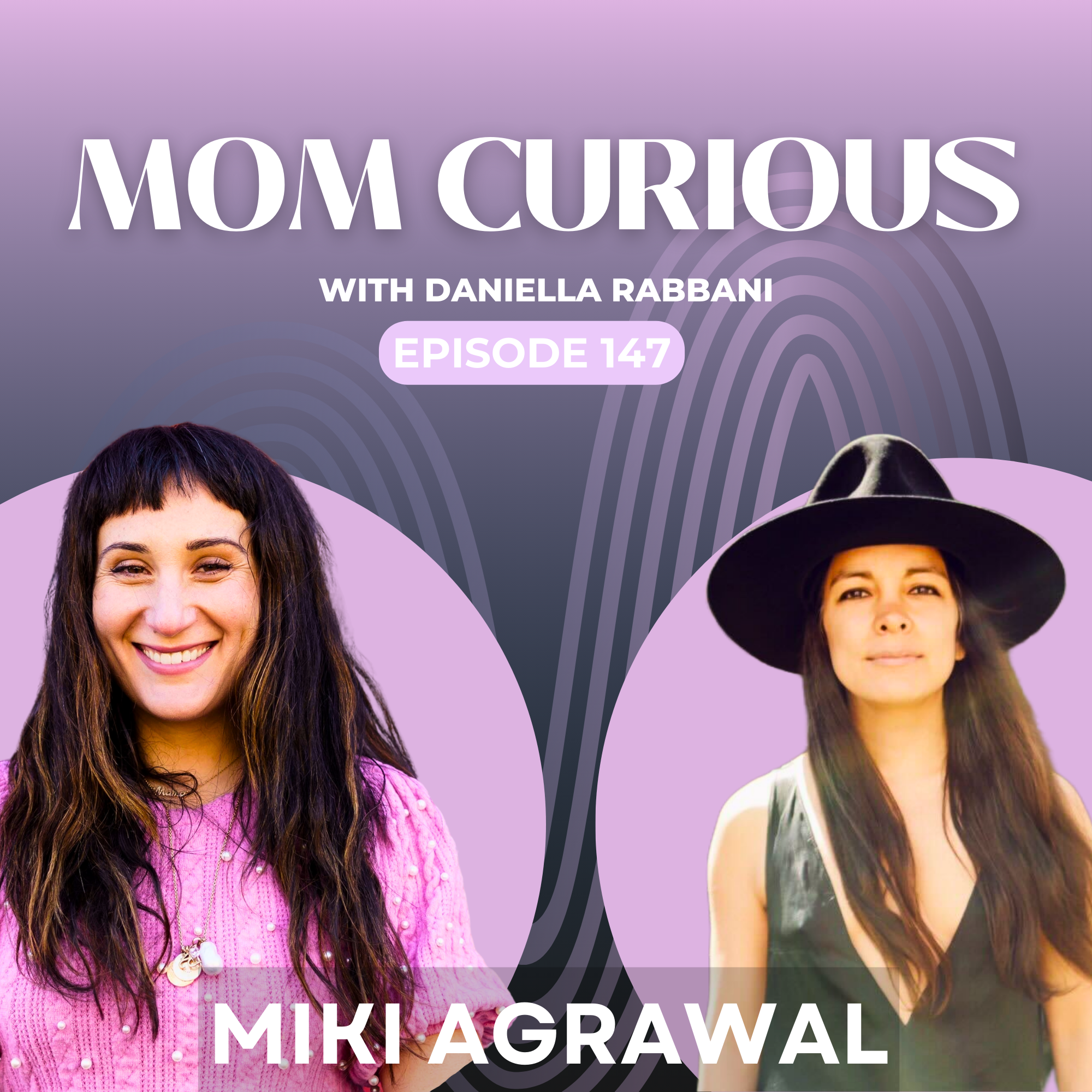 Episode 147: Solving the Plastic Crises One Diaper At A Time: The Hiro’s Journey with Miki Agrawal episode artwork