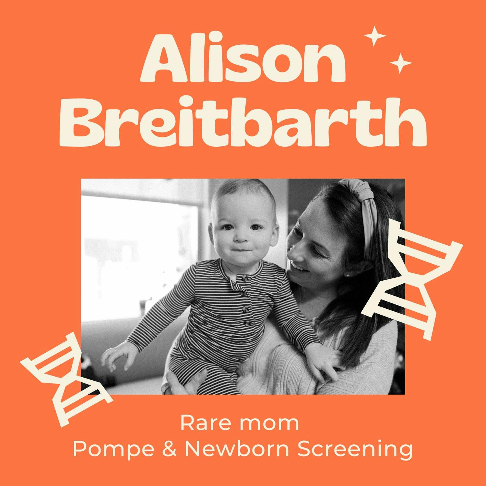 The Critical Role of Newborn Screening – Rare Mom Alison Breitbarth and Infantile Pompe Disease
