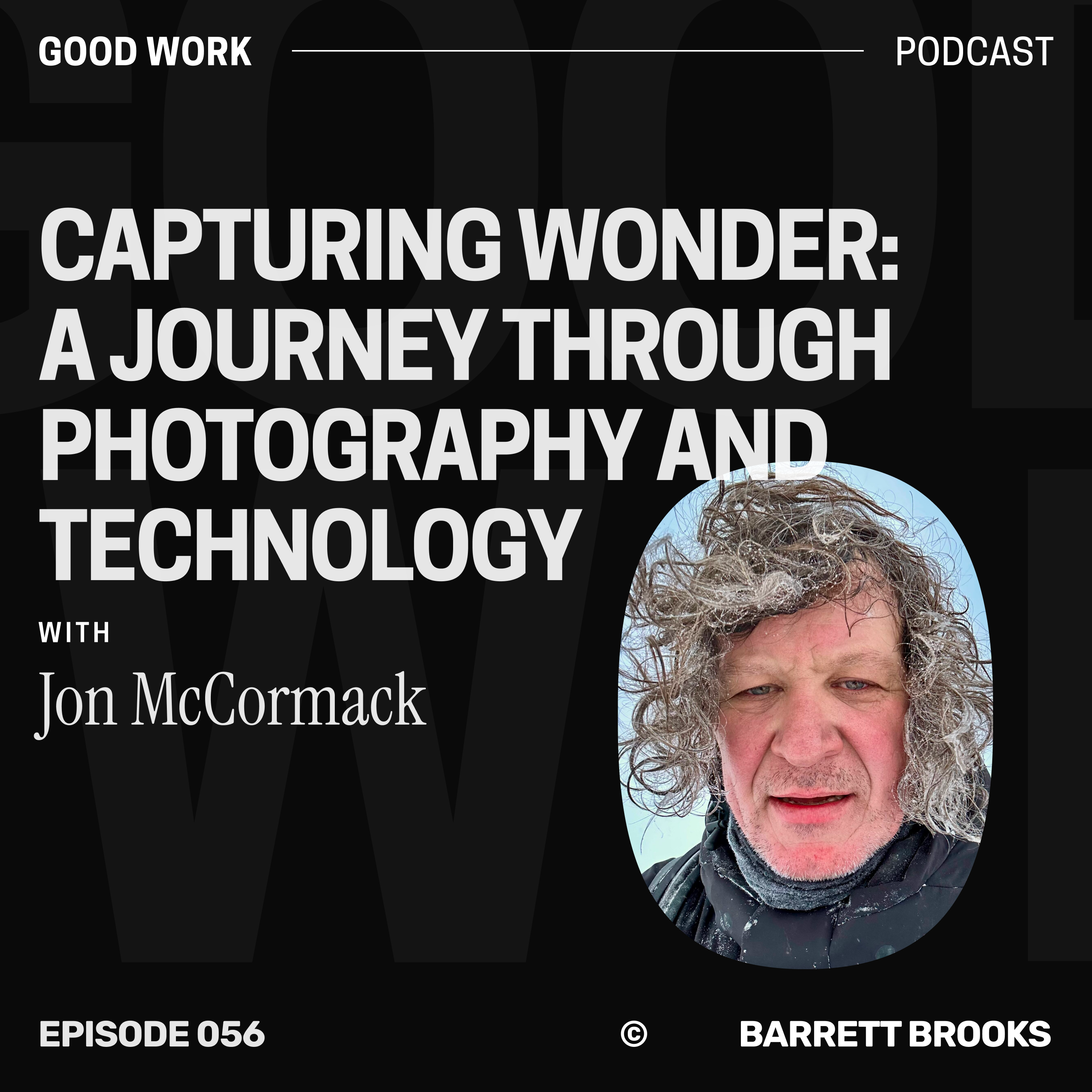 Good Work with Barrett Brooks