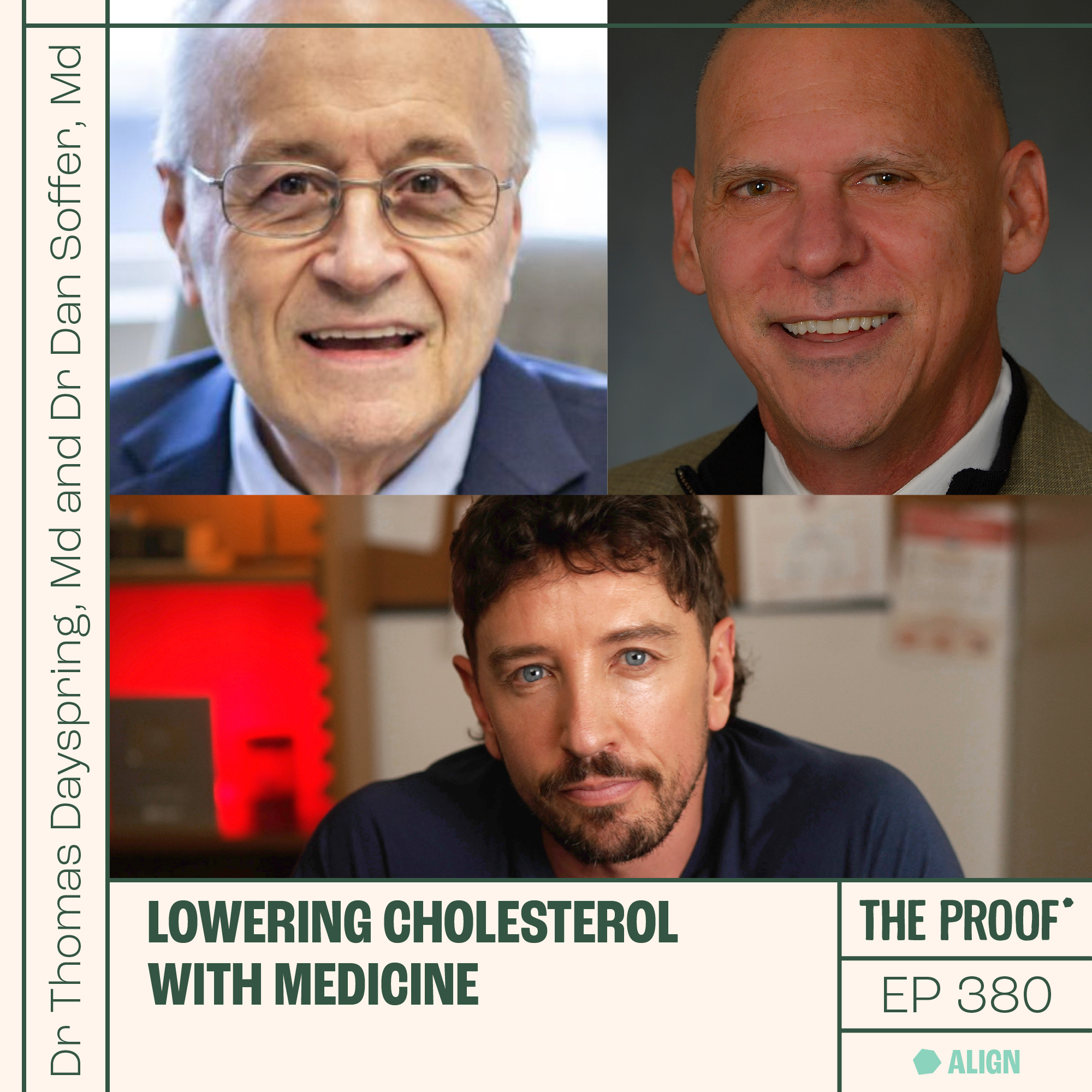 Lowering cholesterol with medicine | Dr Thomas Dayspring and Dr Dan Soffer