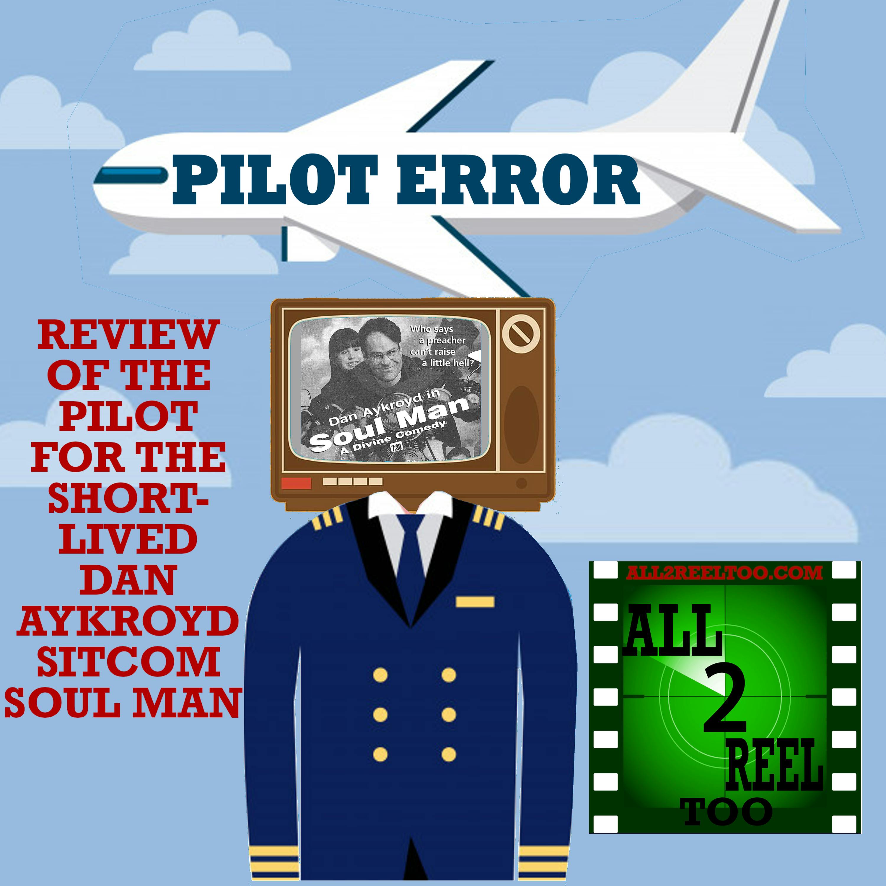 Soul Man (1997) - PILOT ERROR REVIEW Image