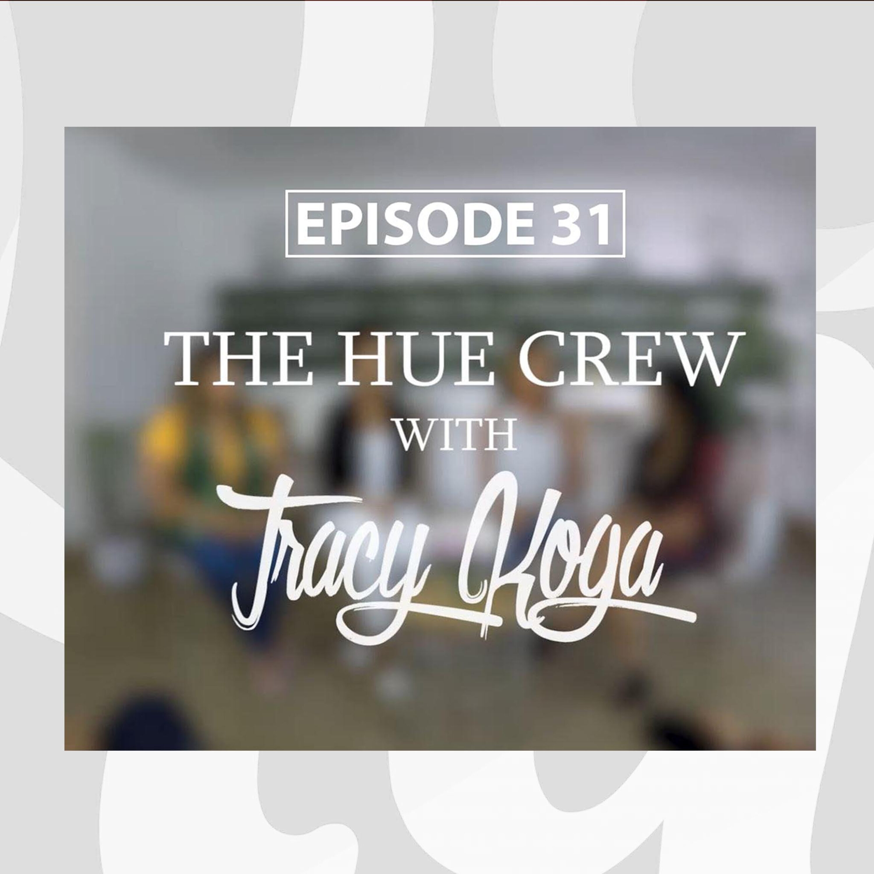 Hue Crew takes "Bold" Steps For Encouragement and Enlightenment for Communities Everywhere episode artwork