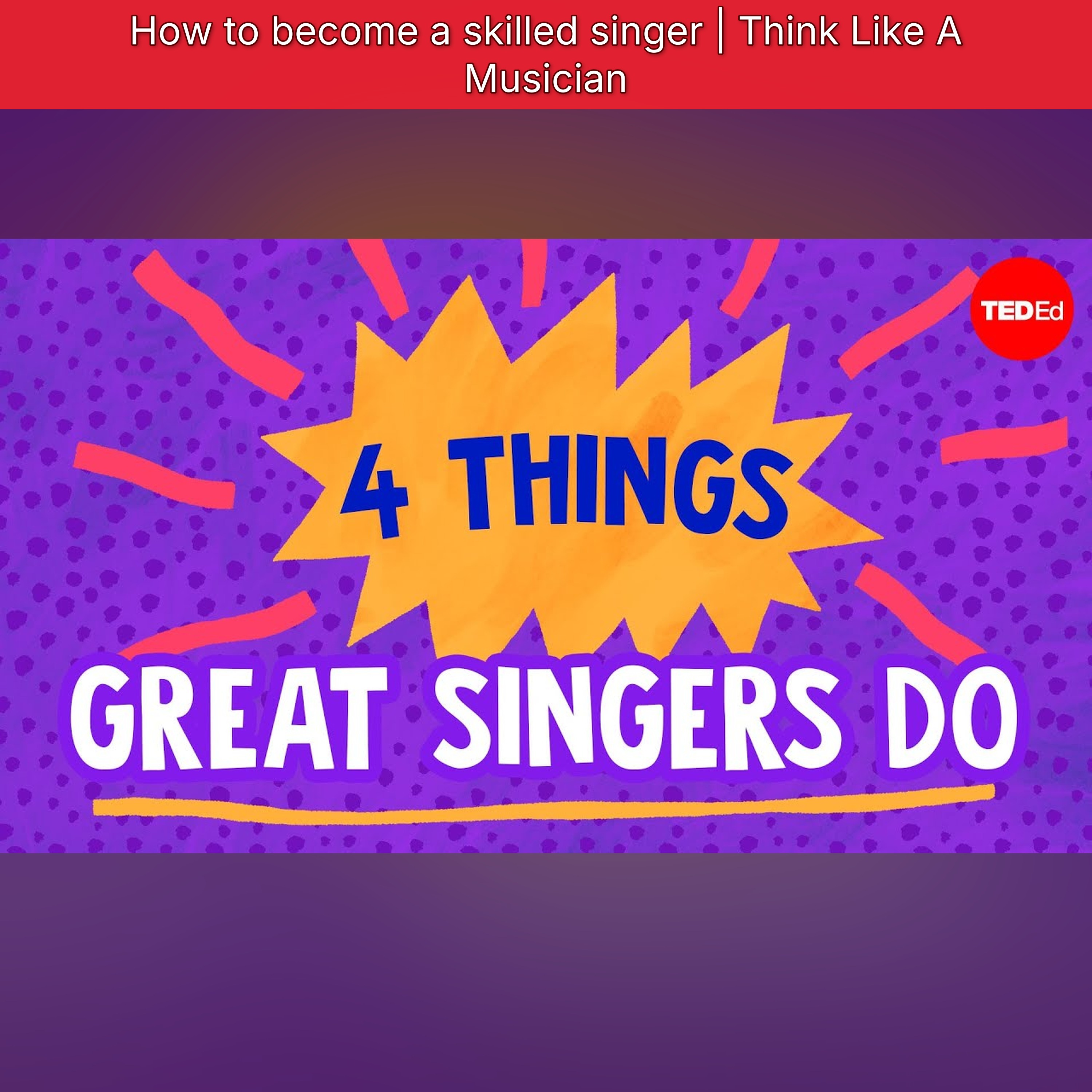 How to become a skilled singer | Think Like A Musician episode artwork