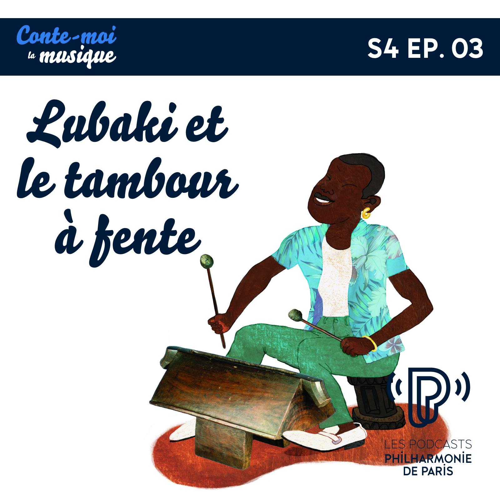 Lubaki et le tambour à fente | Saison 4 - Épisode 3 Lubaki et le tambour à fente | Saison 4 - Épisode 3