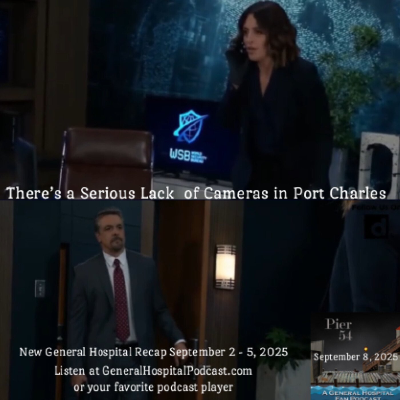 Episode 682: There’s a Serious Lack of Cameras in Port Charles 9/8/25 episode artwork