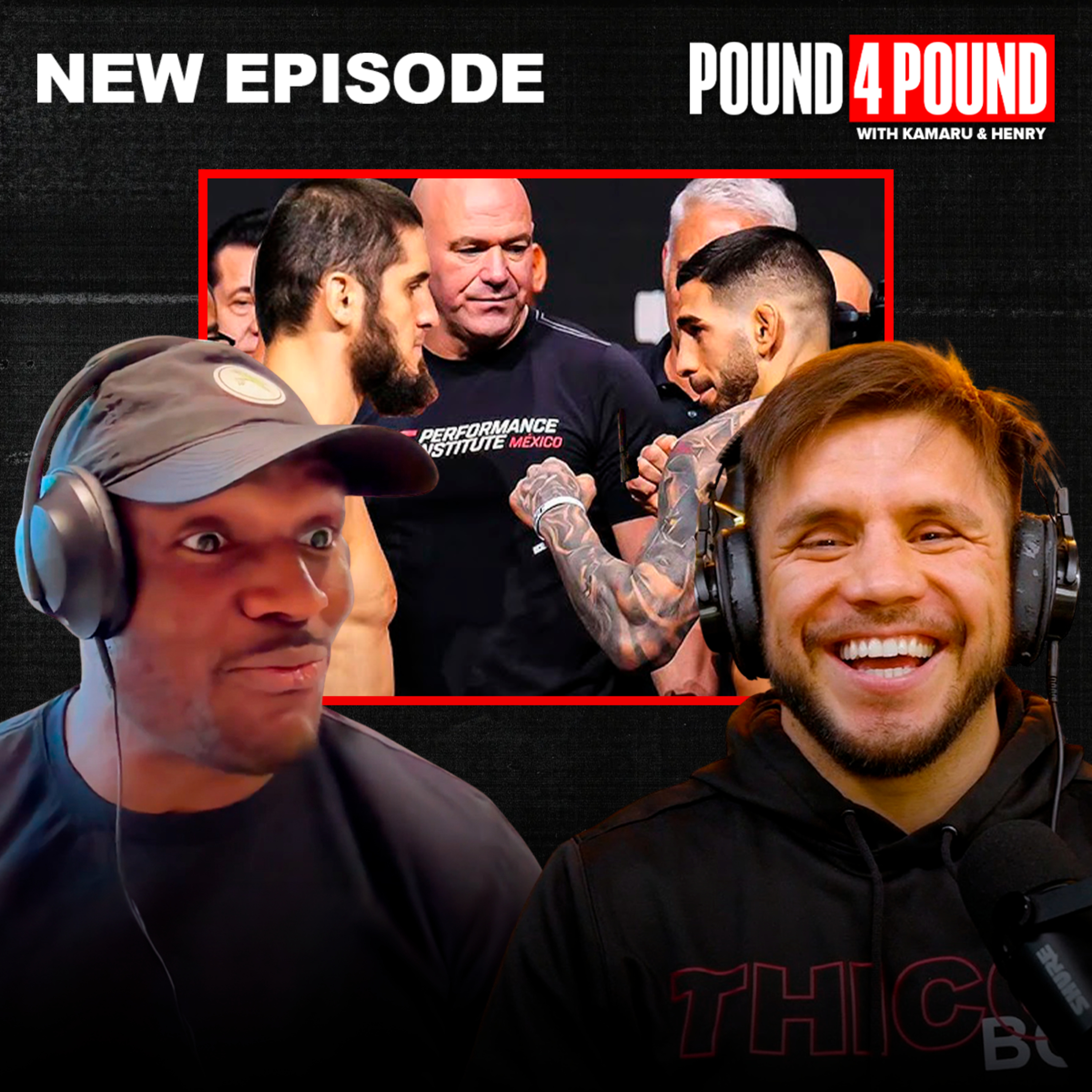 Henry Fight Camp, Topuria at 155, Du Plessis vs. Pereira | Pound 4 Pound Kamaru Usman Henry Cejudo episode artwork