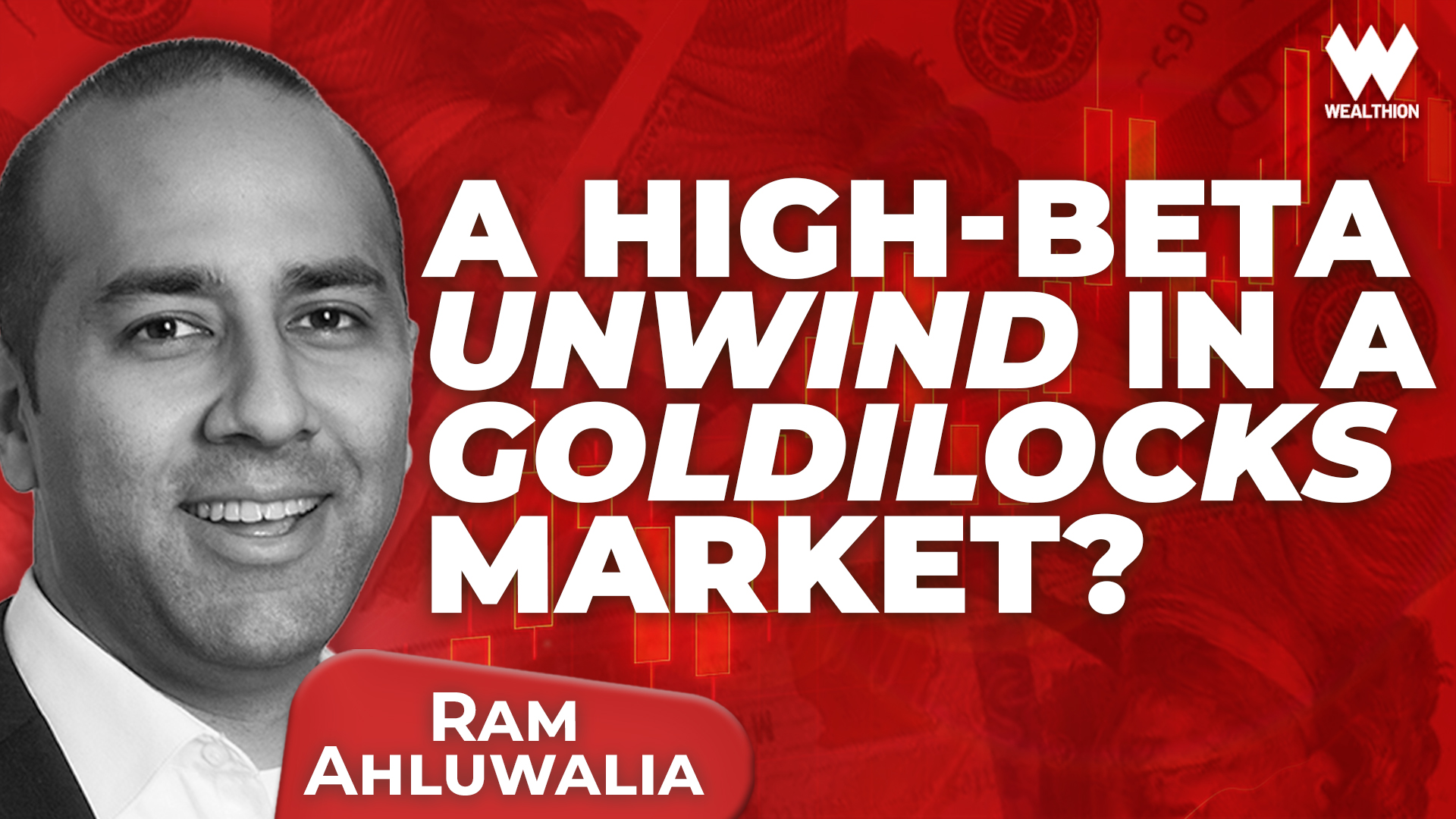 Ram Ahluwalia: The Speculative Boom Is Cracking | His Playbook for This "Goldilocks" Market