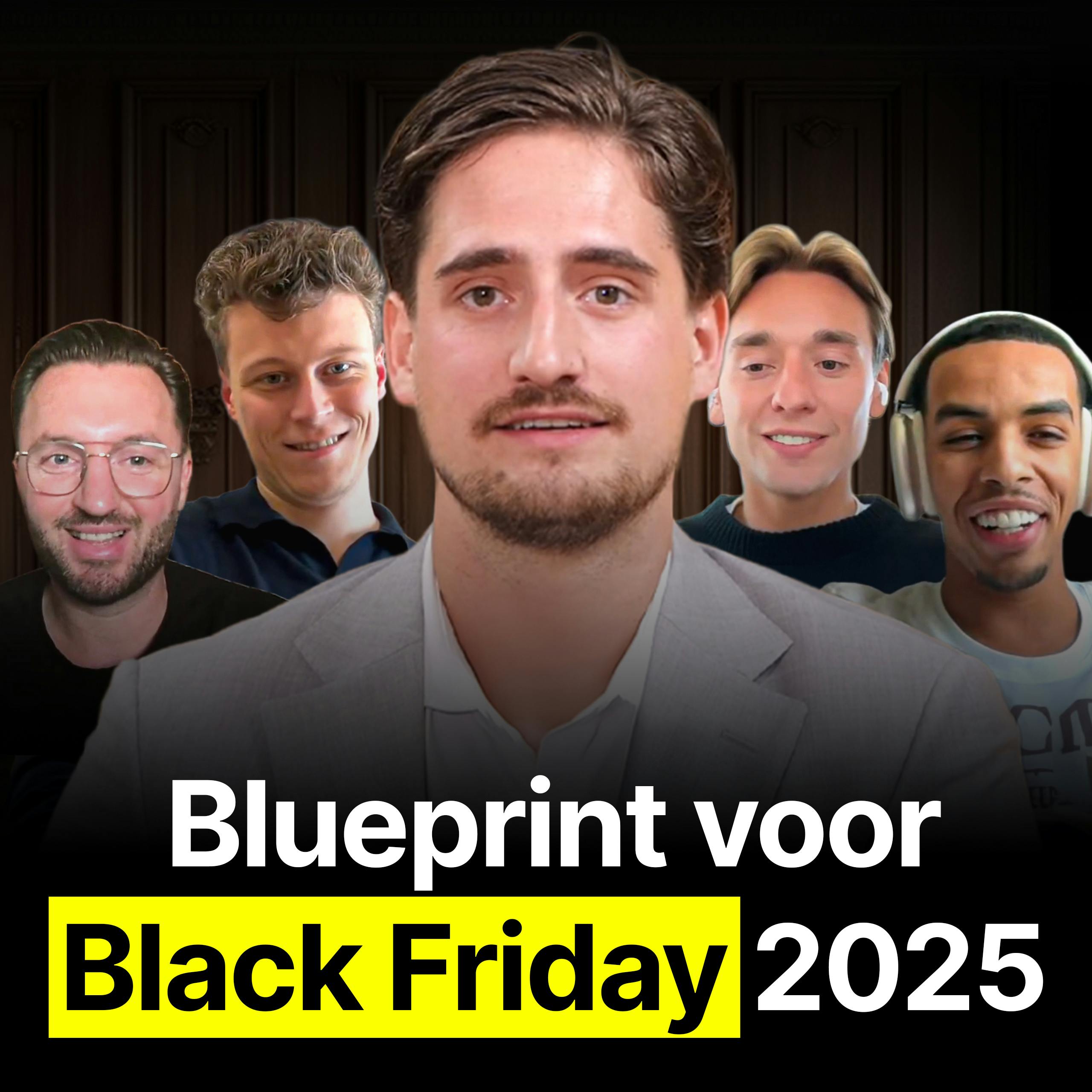 Dit Is Hoe 4 E-com Miljonairs €30 Miljoen Draaide Tijdens Black Friday - #438 Dit Is Hoe 4 E-com Miljonairs €30 Miljoen Draaide Tijdens Black Friday - #438
