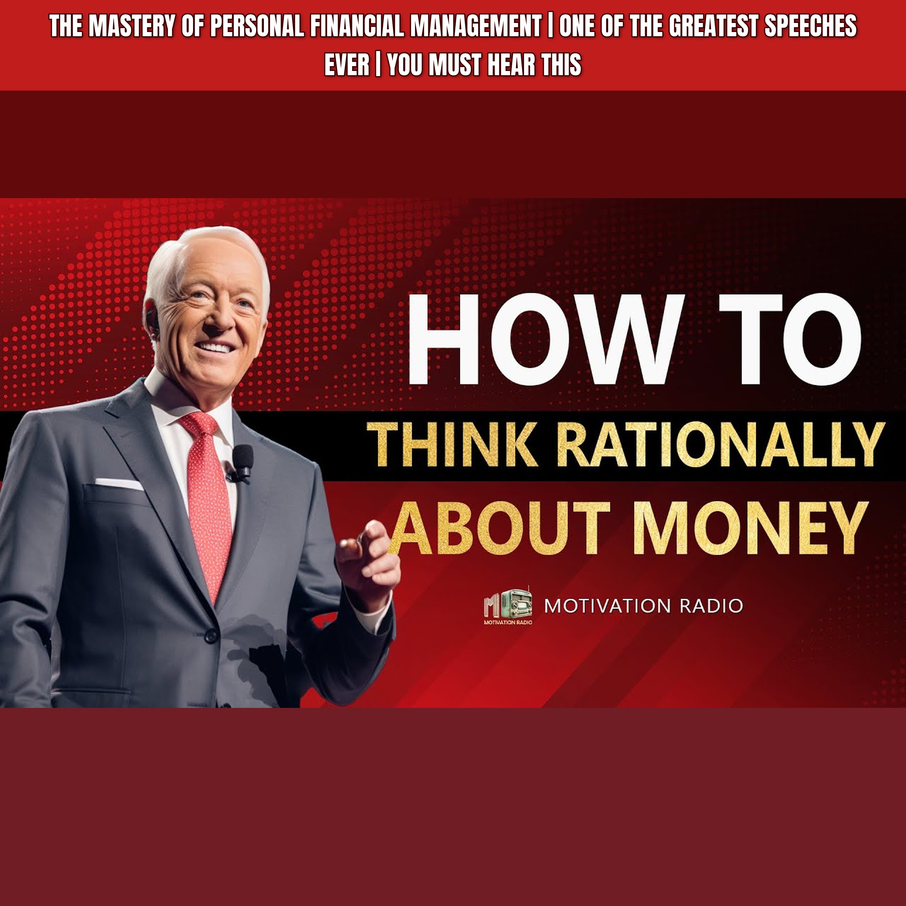 THE MASTERY OF PERSONAL FINANCIAL MANAGEMENT | One Of The Greatest Speeches Ever | YOU MUST HEAR THIS