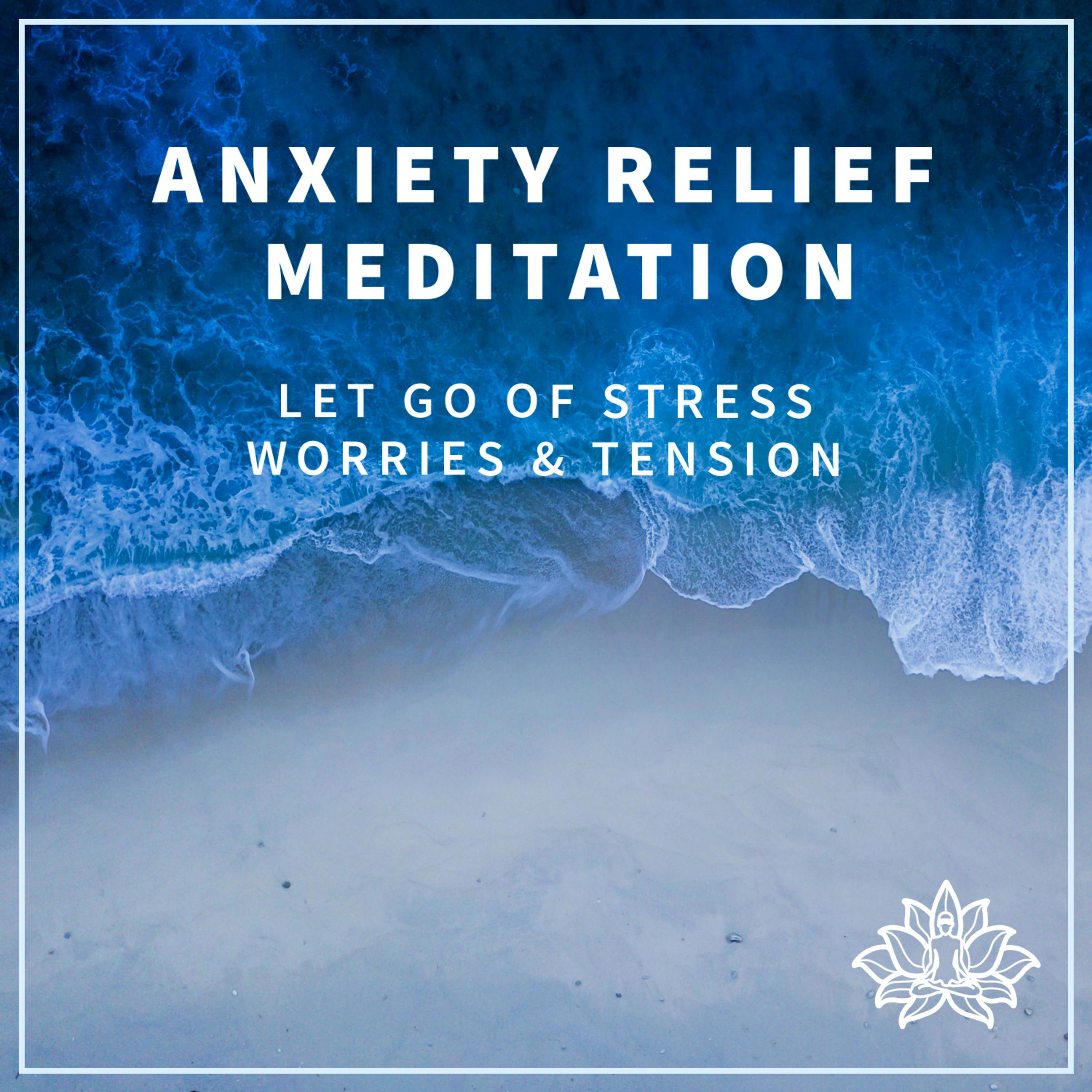 #9 ANXIETY RELIEF MEDITATION - Let go of Stress, Worries & Tension 🙏💫 - IMMERSIVE GUIDED MEDITATION 💖