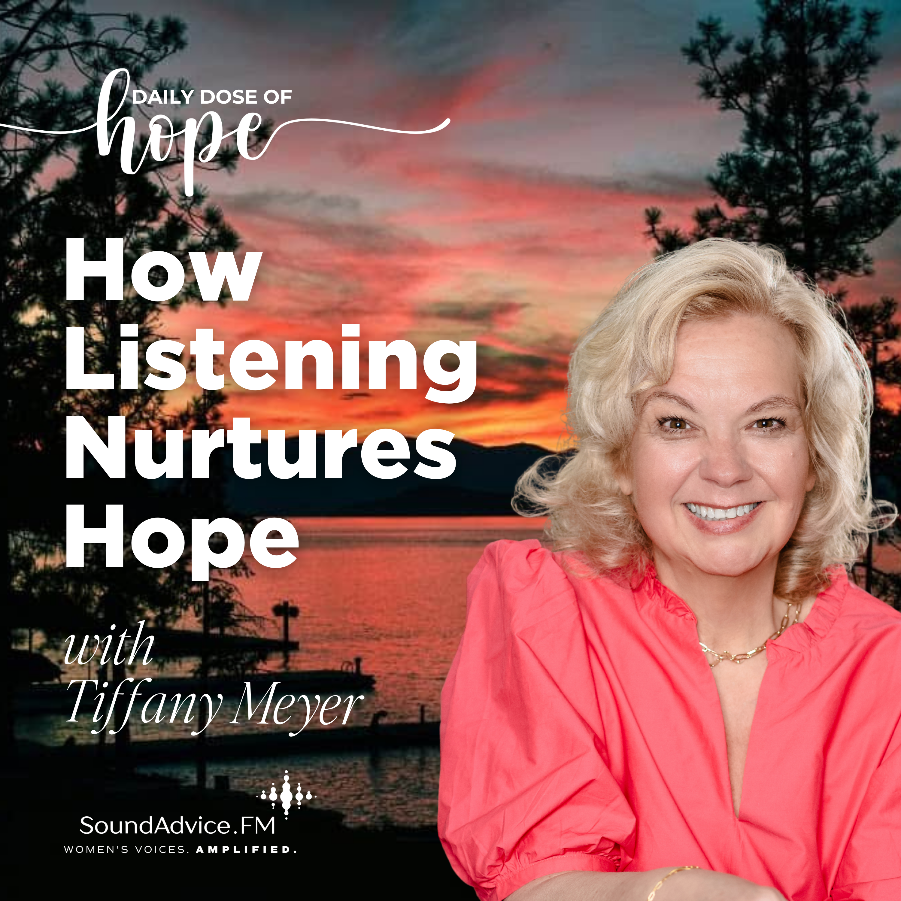 How Listening Nurtures Hope by Tiffany Meyer EP 345 episode artwork