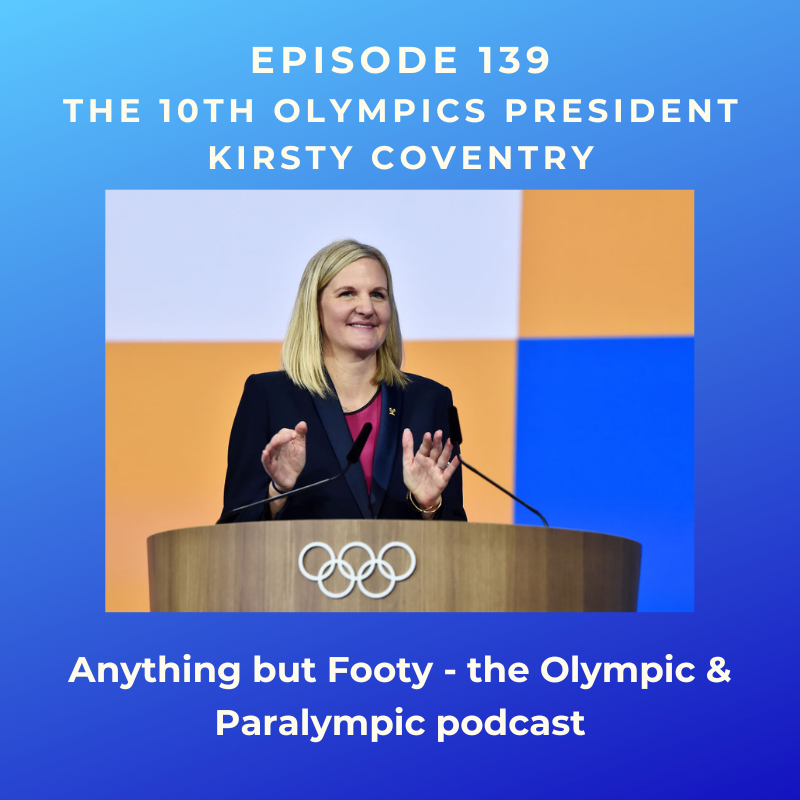 #139 The 10th Olympics President Kirsty Coventry episode artwork