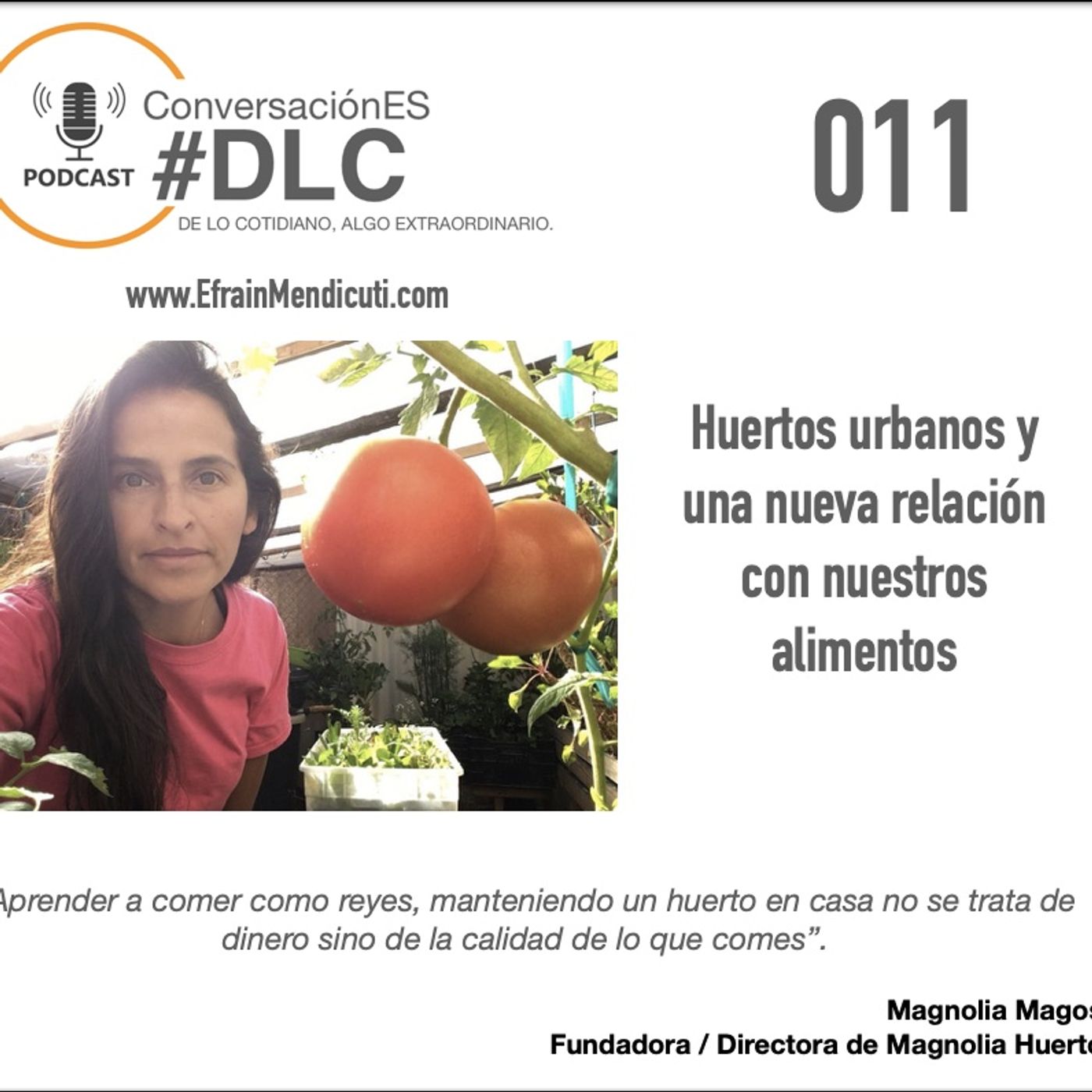 EntreMentorES #DLC 011 con Magnolia Magos episode artwork
