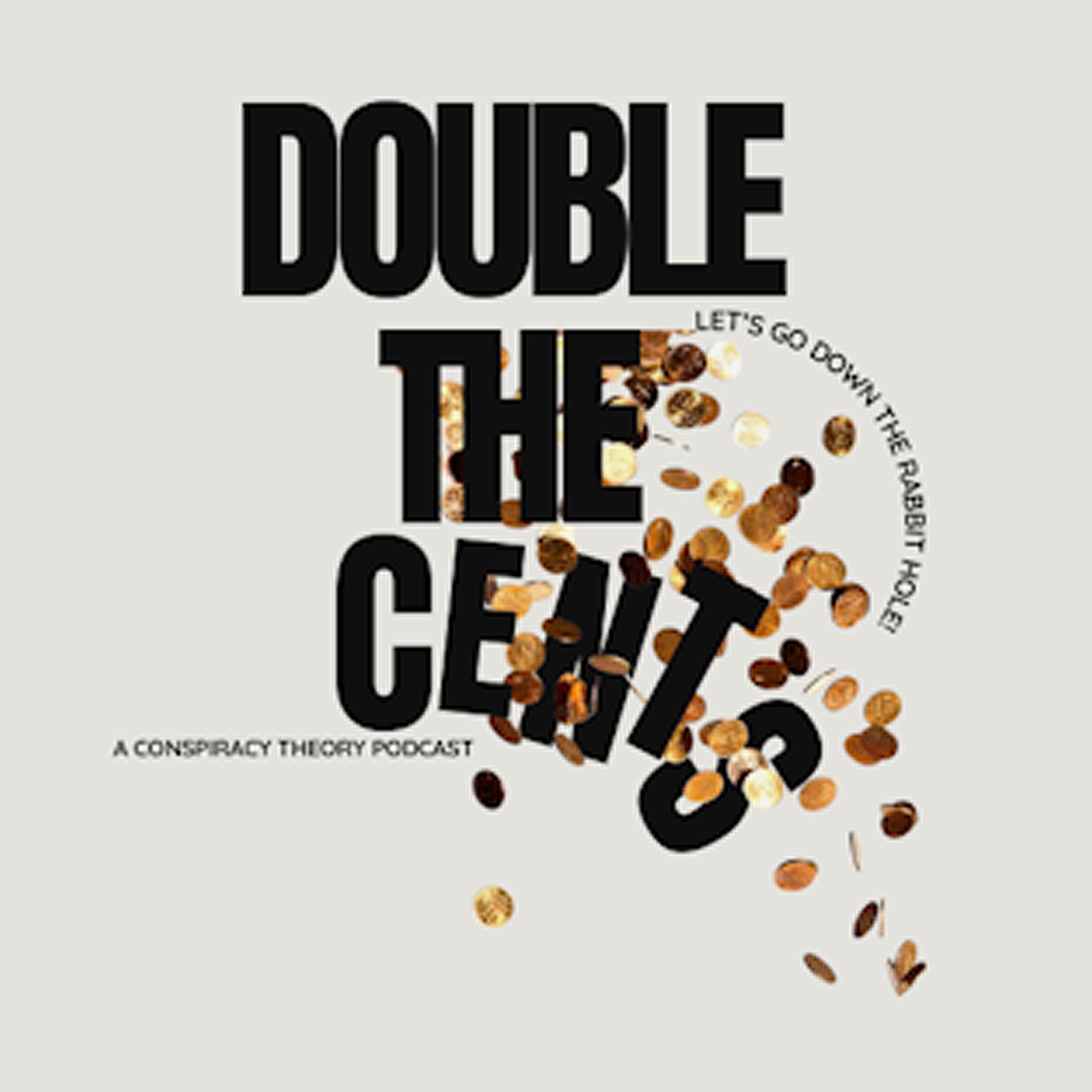 Double The Cents podcast artwork