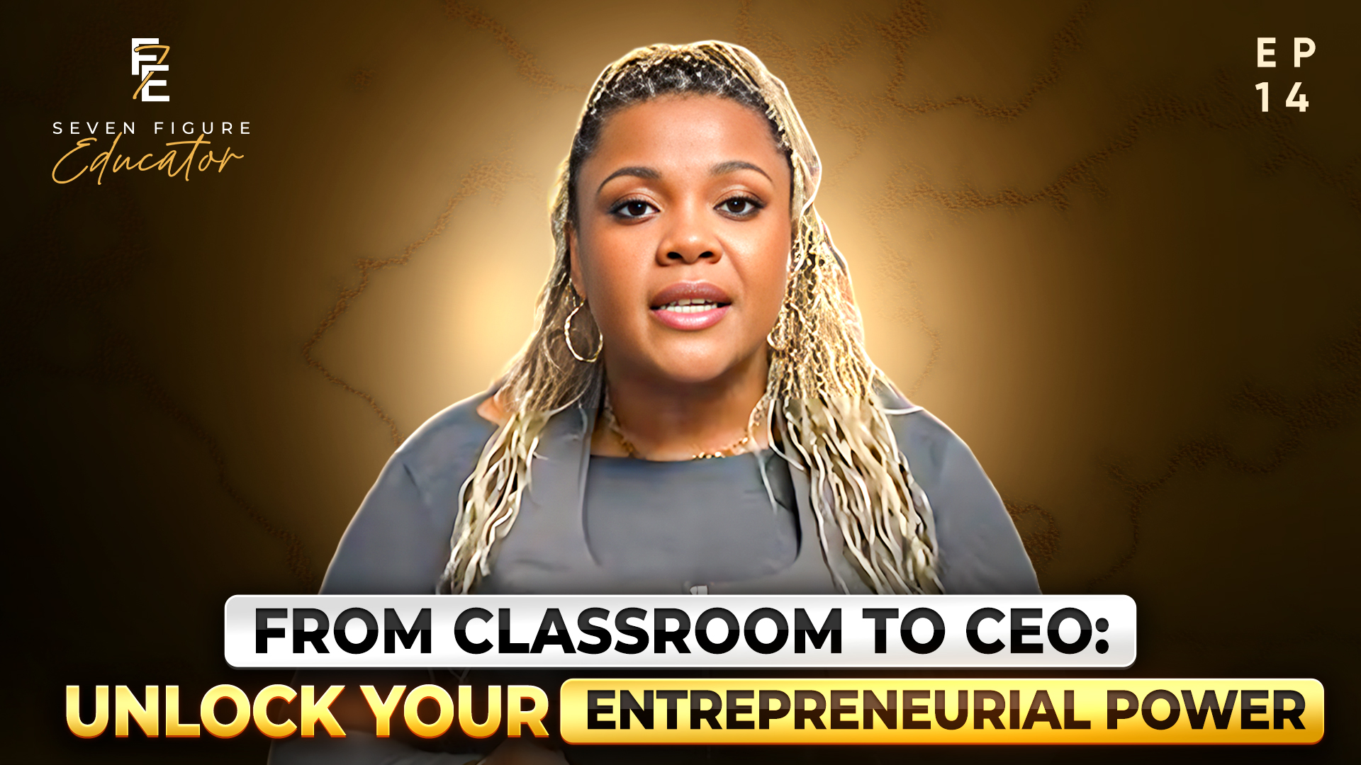 Power Play with Dr. EJT: From Classroom to CEO: Unlock Your Entrepreneurial Power episode artwork