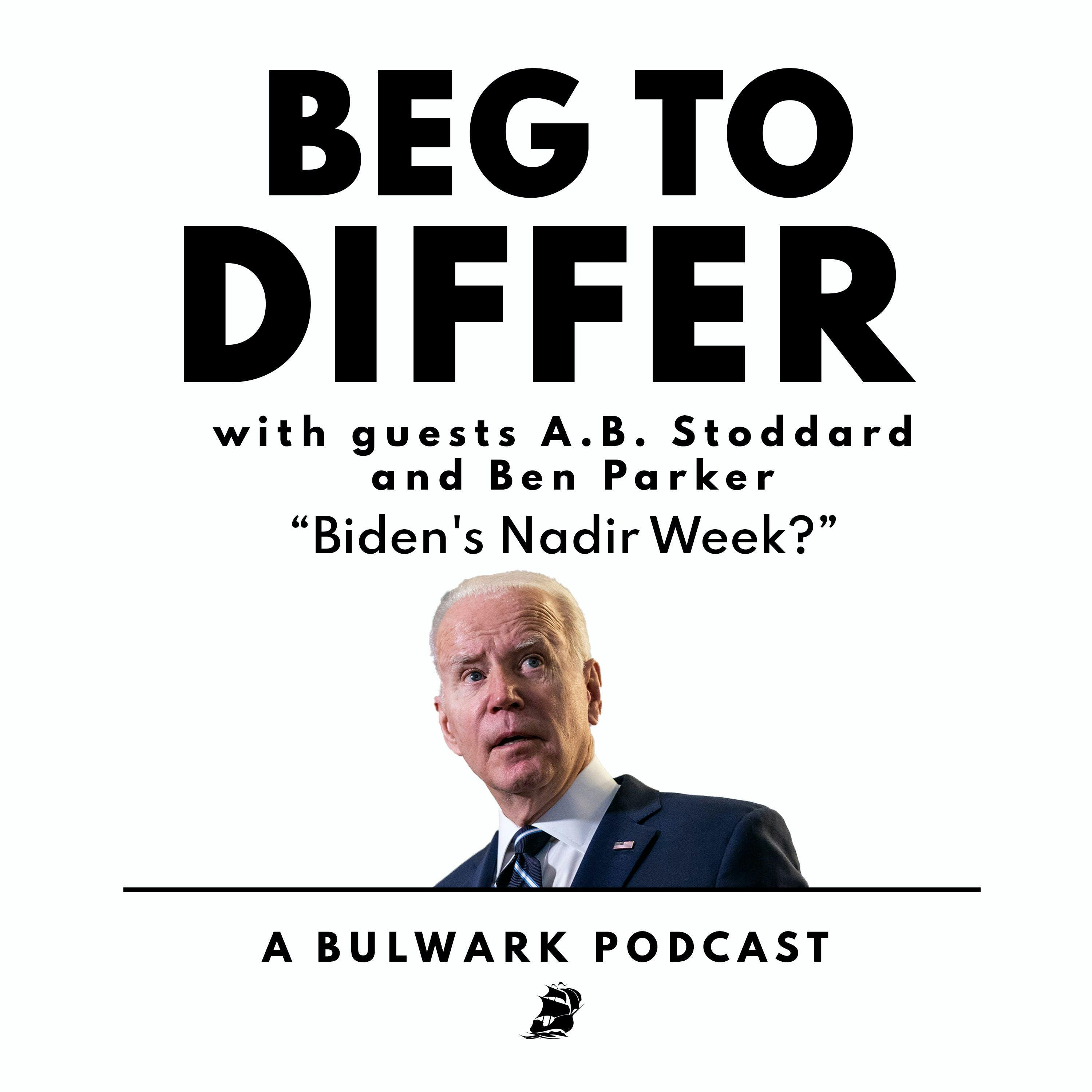 Biden's Nadir Week?