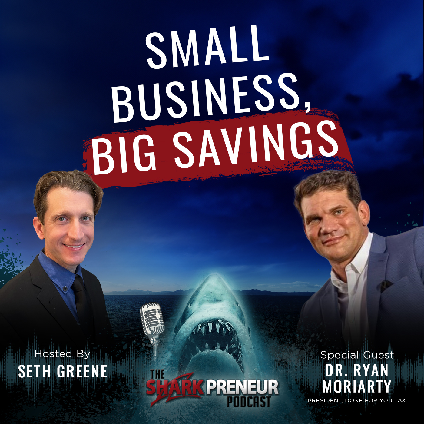 1107: Small Business, Big Savings: the Innovative Approach of Done For You Tax with Dr. Ryan Moriarty