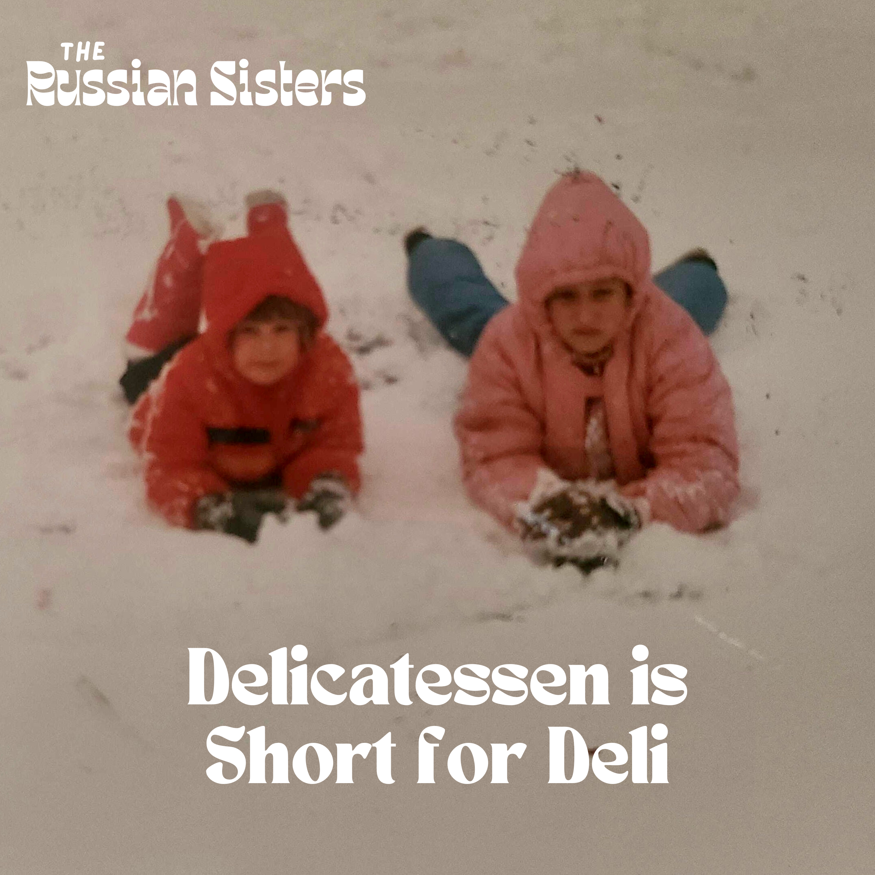 Delicatessen is Short for Deli episode artwork