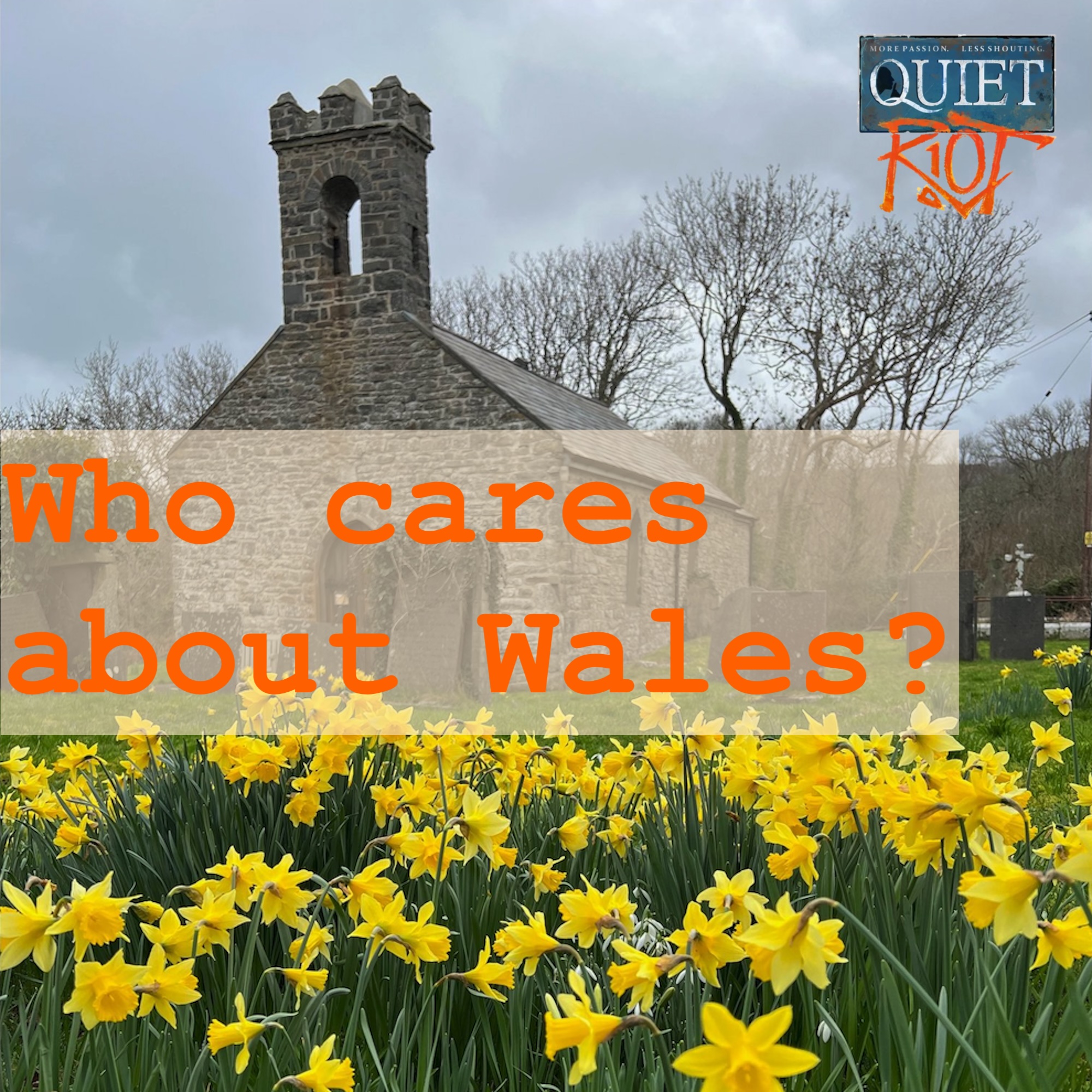 A righteous kind of anger: WALES SPECIAL with Will Hayward