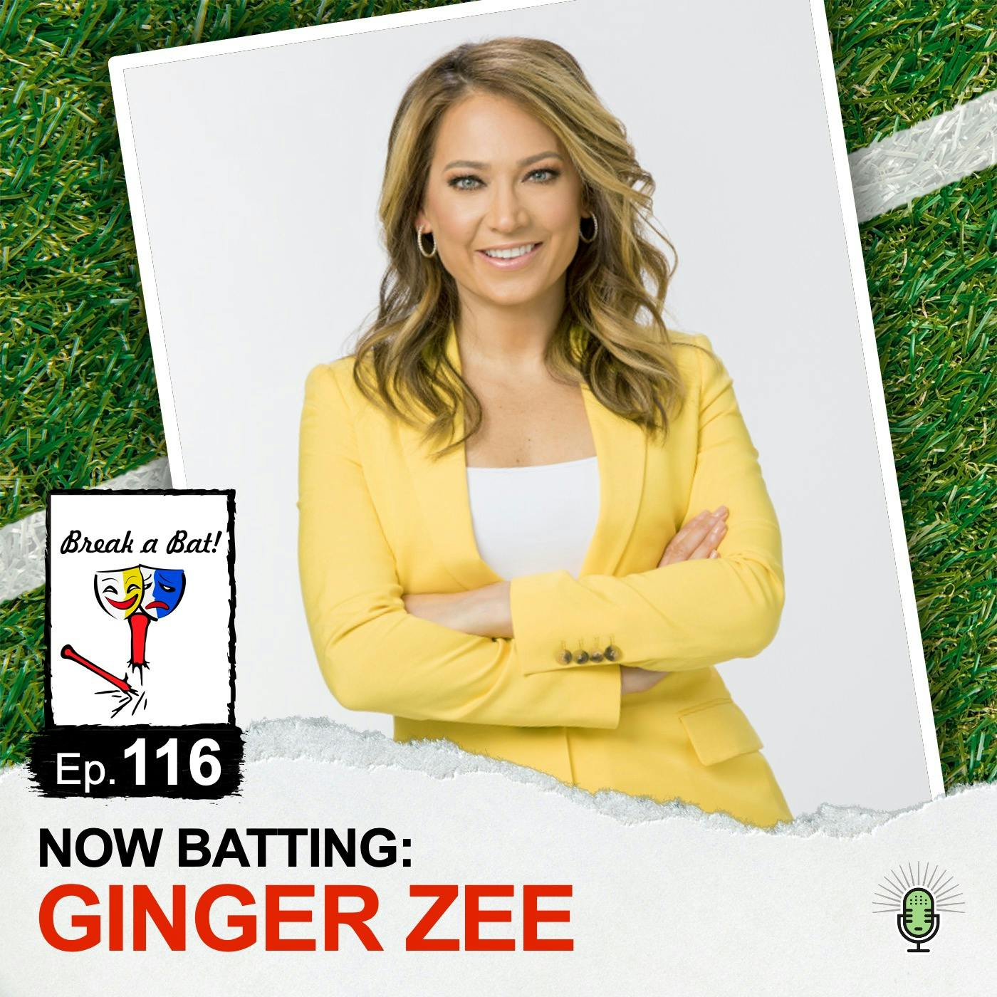 #116 - Now Batting: Ginger Zee